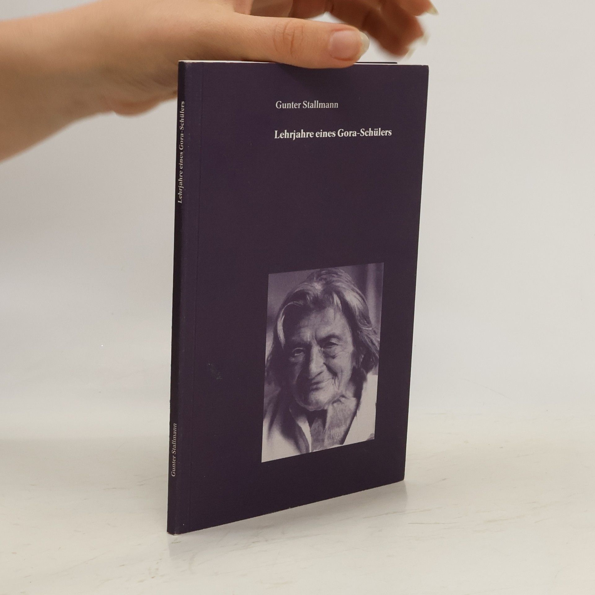 Gunter Stallmann Lehrjahre eines Gora-Schülers