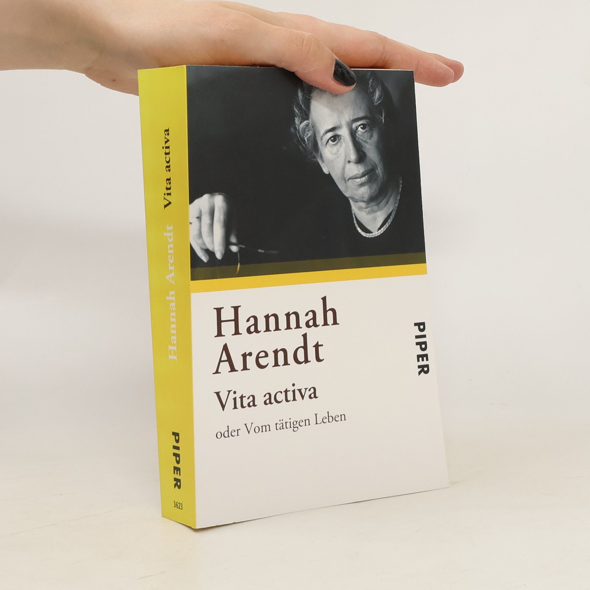 Hannah Arendt Vita activa oder vom tätigen Leben