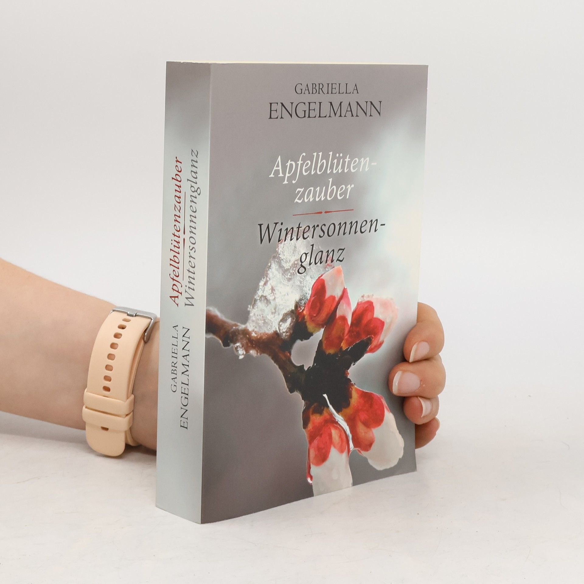 Gabriella Engelmann Apfelblütenzauber. Wintersonnenglanz