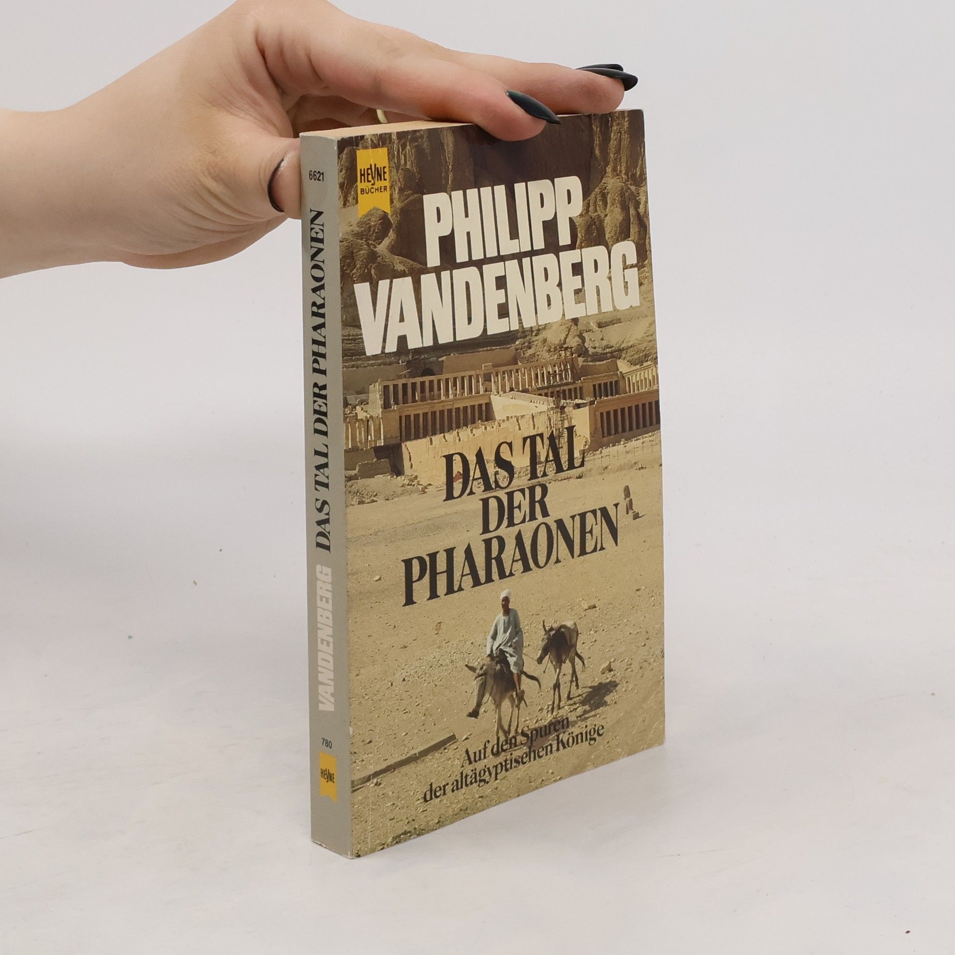 Philipp Vandenberg Das Tal der Pharaonen