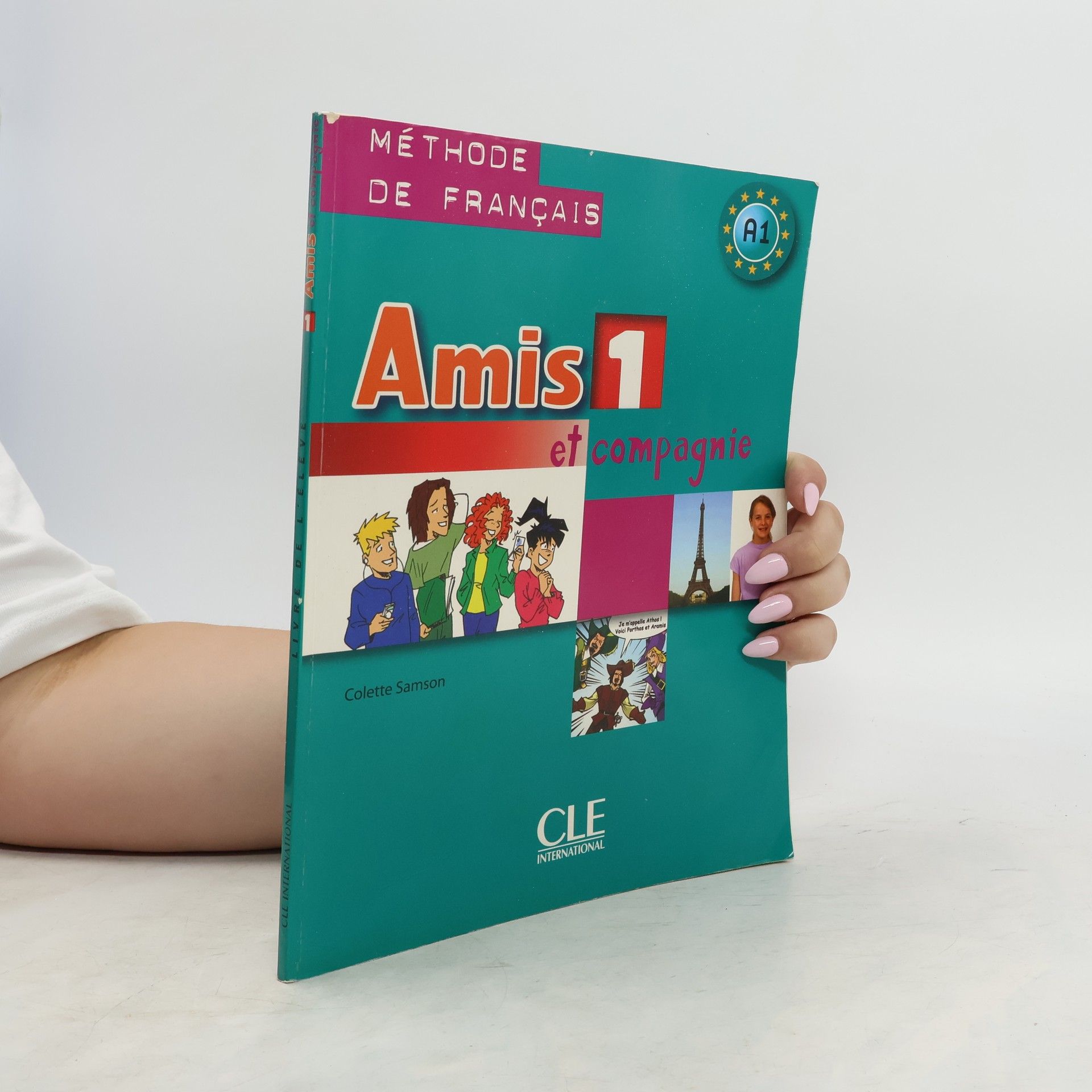 Colette Samson Amis et Compagnie 1 Livre de l´éleve