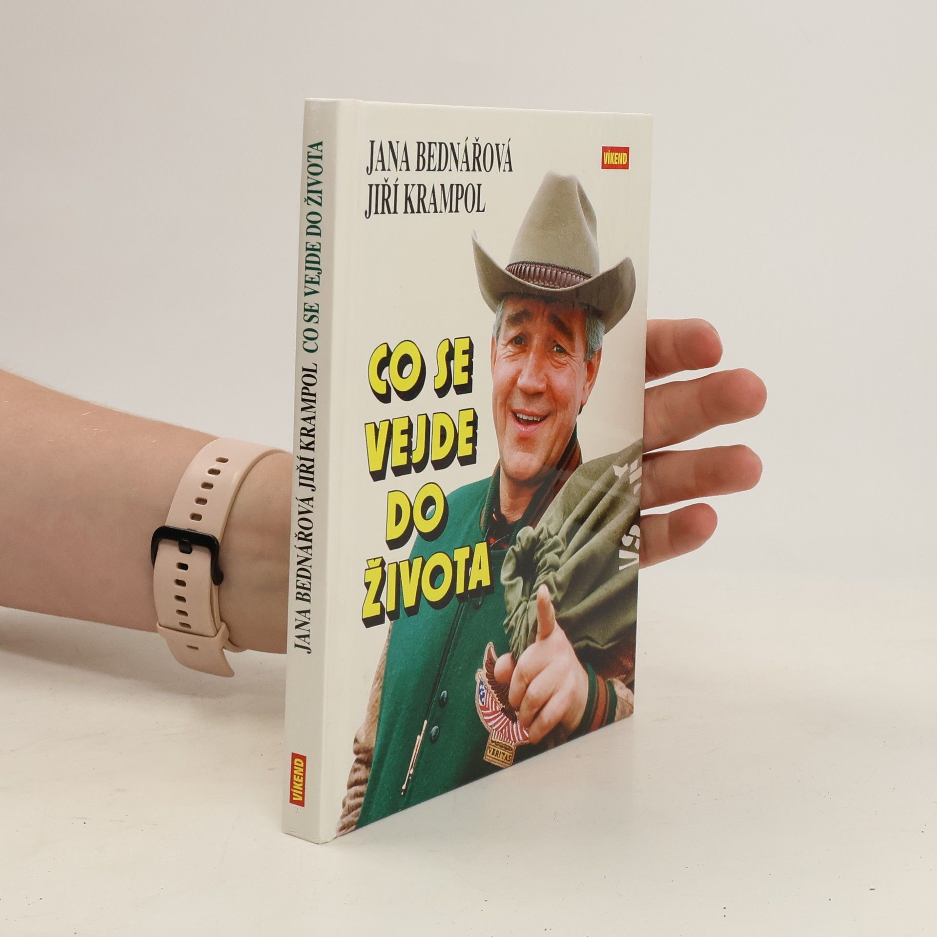 Jana Bednářová Co se vejde do života