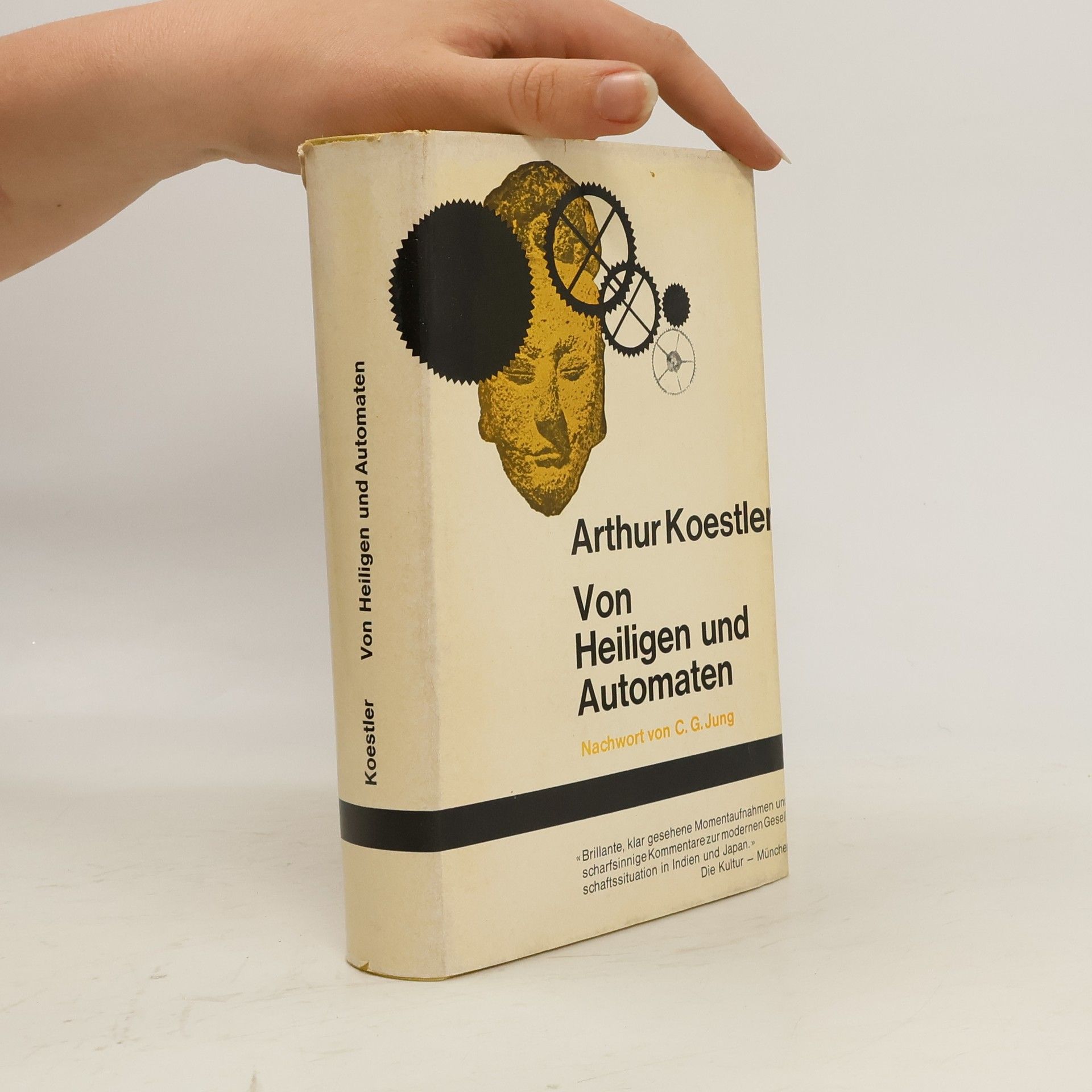 Arthur Koestler Von Heiligen und Automaten