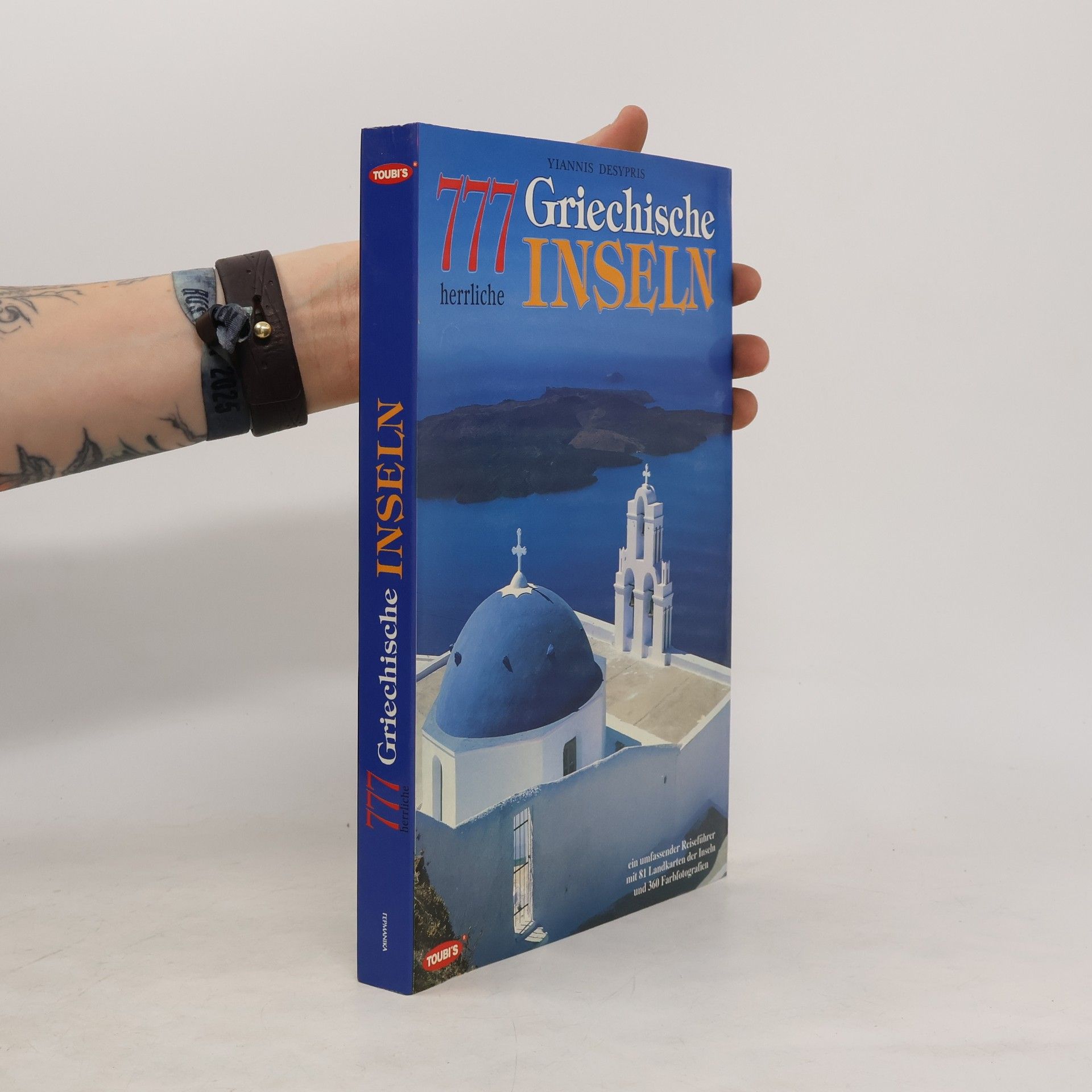 Yiannis Desypris 777 Griechische Inseln
