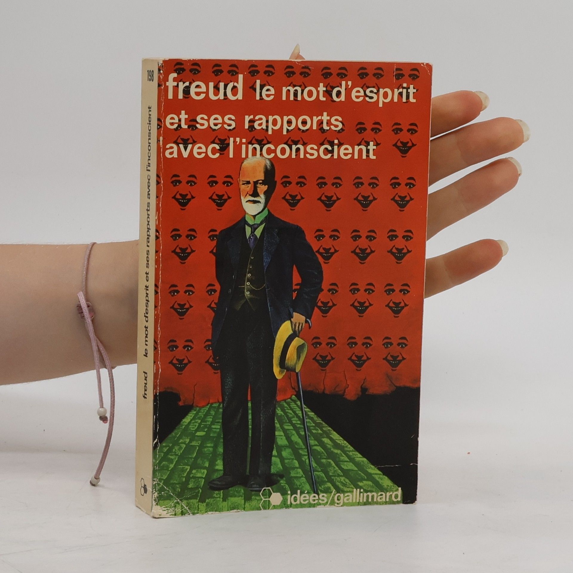 Sigmund Freud Le mot d'esprit et ses rapports avec l'inconscient