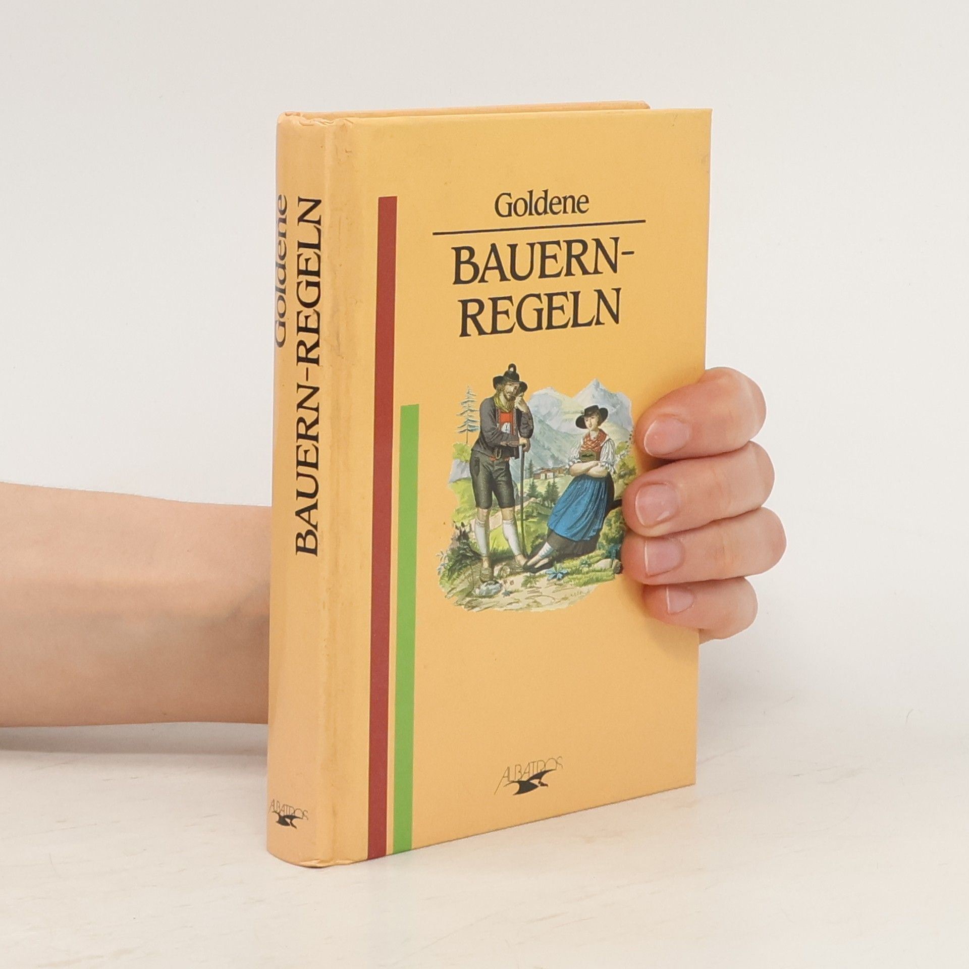 Autorenkollektiv Goldene Bauernregeln