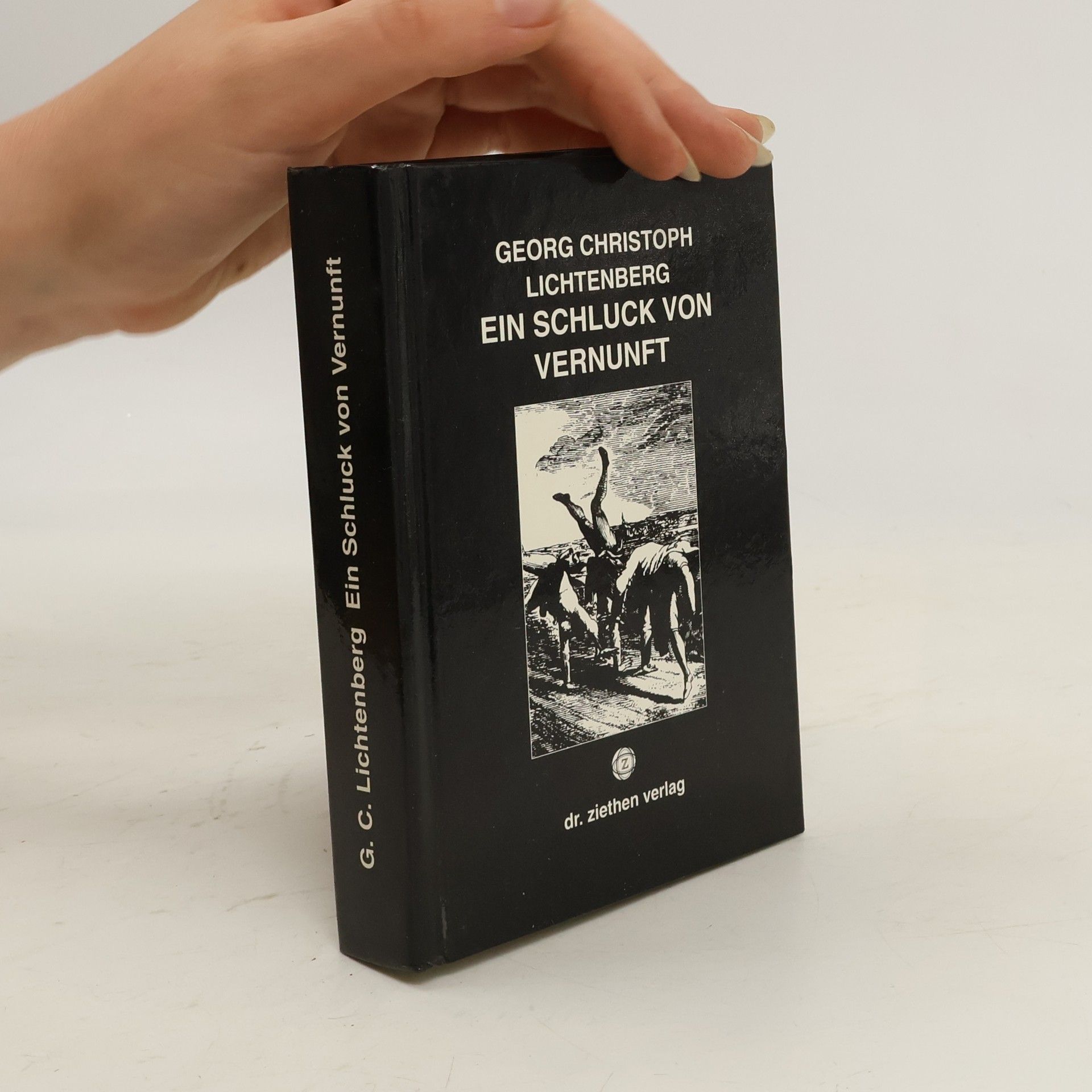 Georg Christoph Lichtenberg Ein Schluck von Vernunft