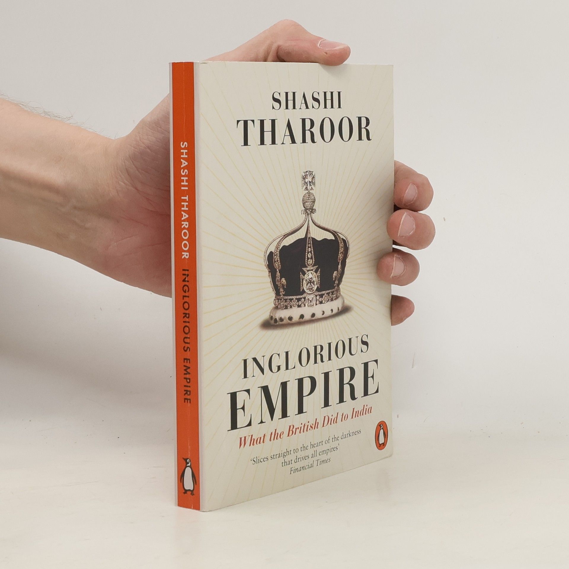 Shashi Tharoor Inglorious Empire