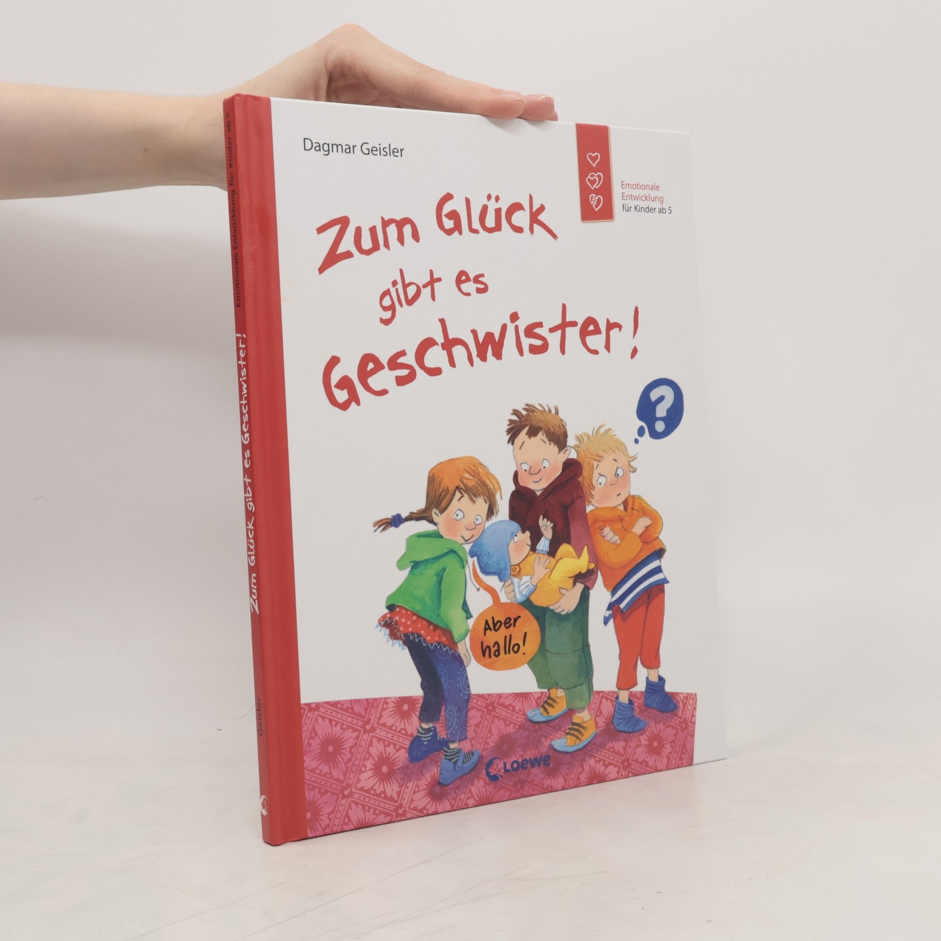 Dagmar Geisler Zum Glück gibt es Geschwister!