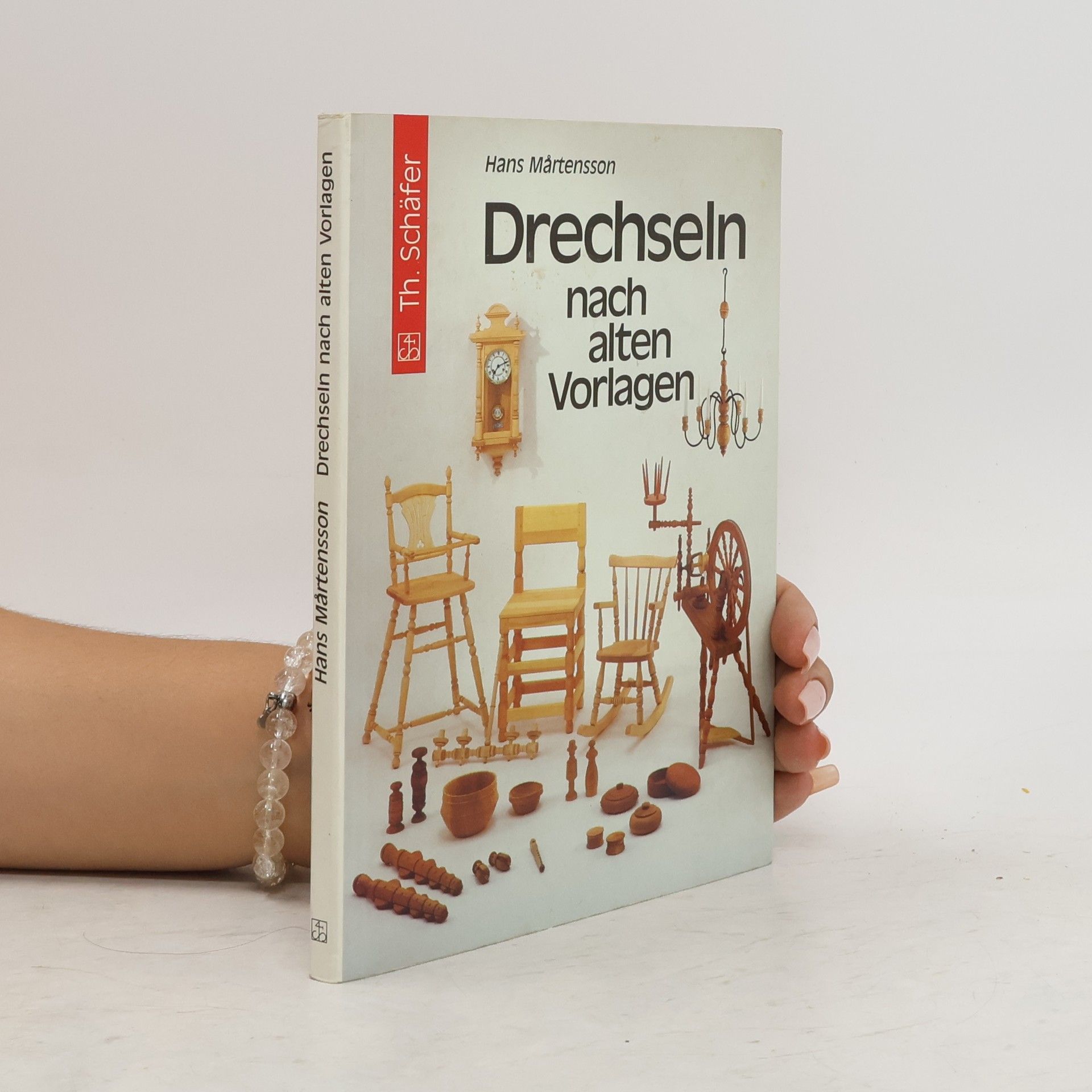 Hans M. artensson Drechseln nach alten Vorlagen