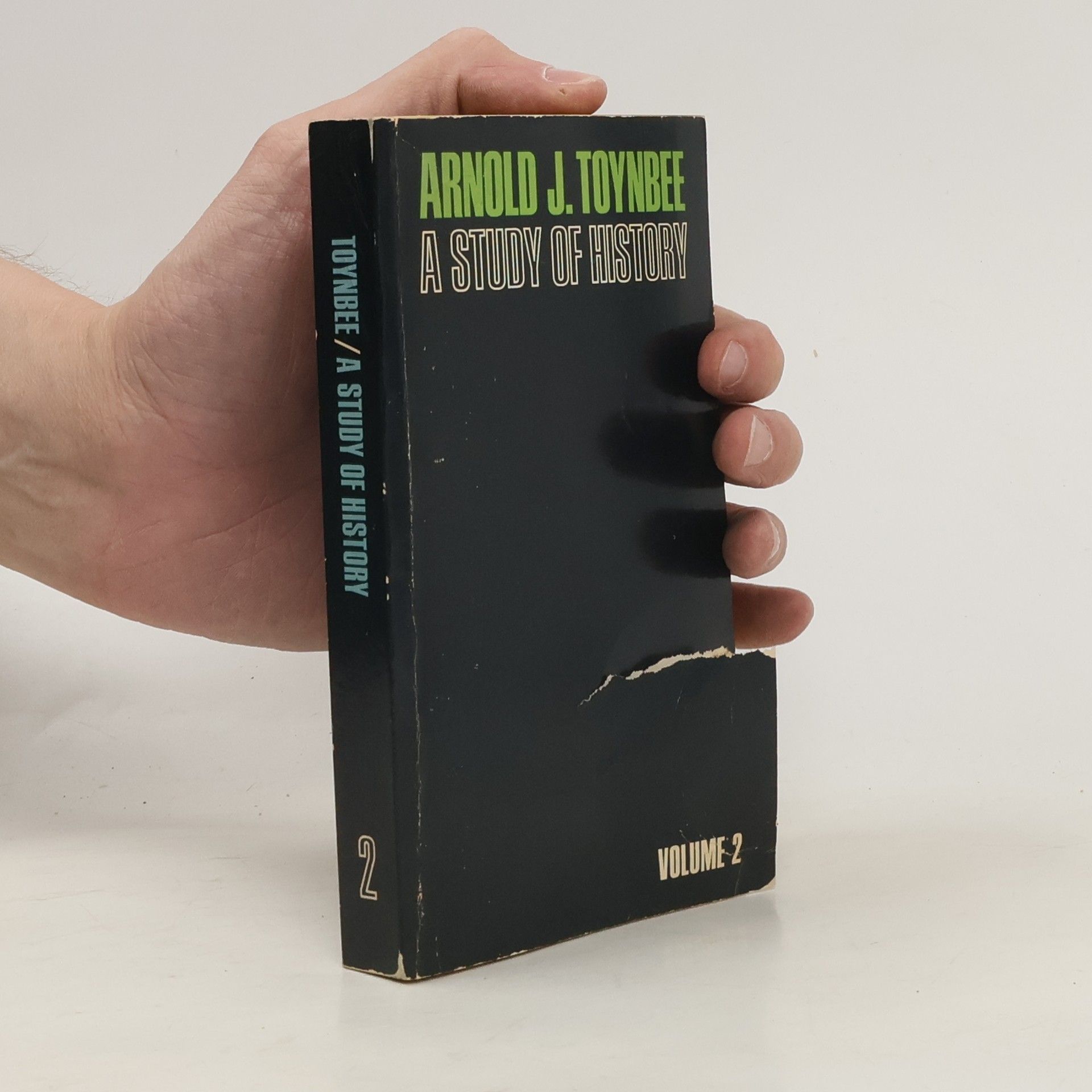 Arnold J. Toynbee A Study of History: Volume 2