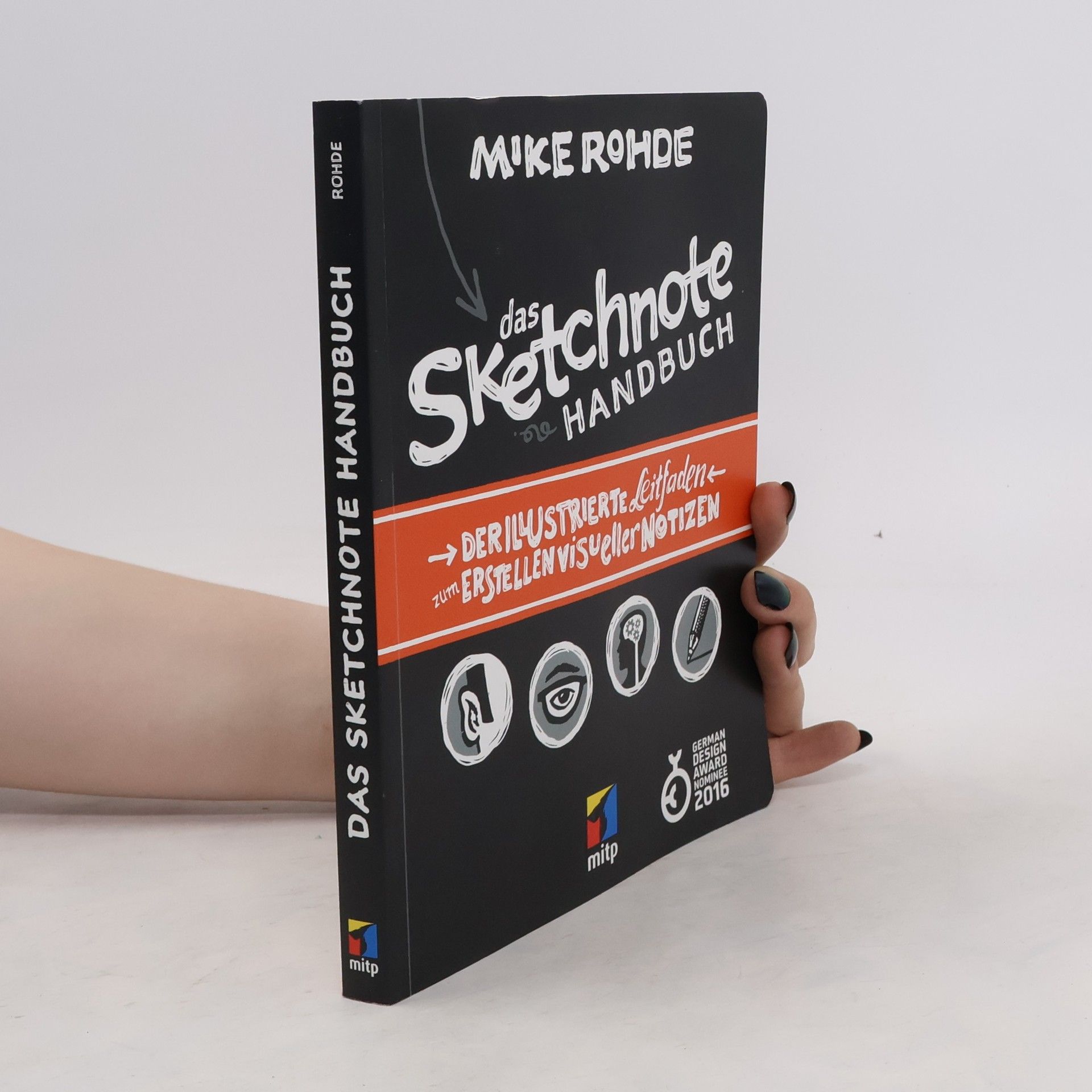 Mike Rohde Das Sketchnote-Handbuch