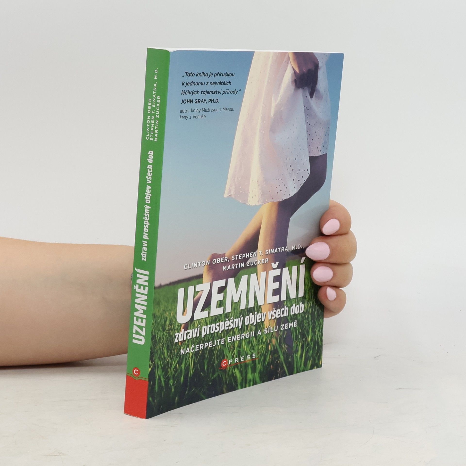 Uzemnění. Zdraví prospěšný objev všech dob