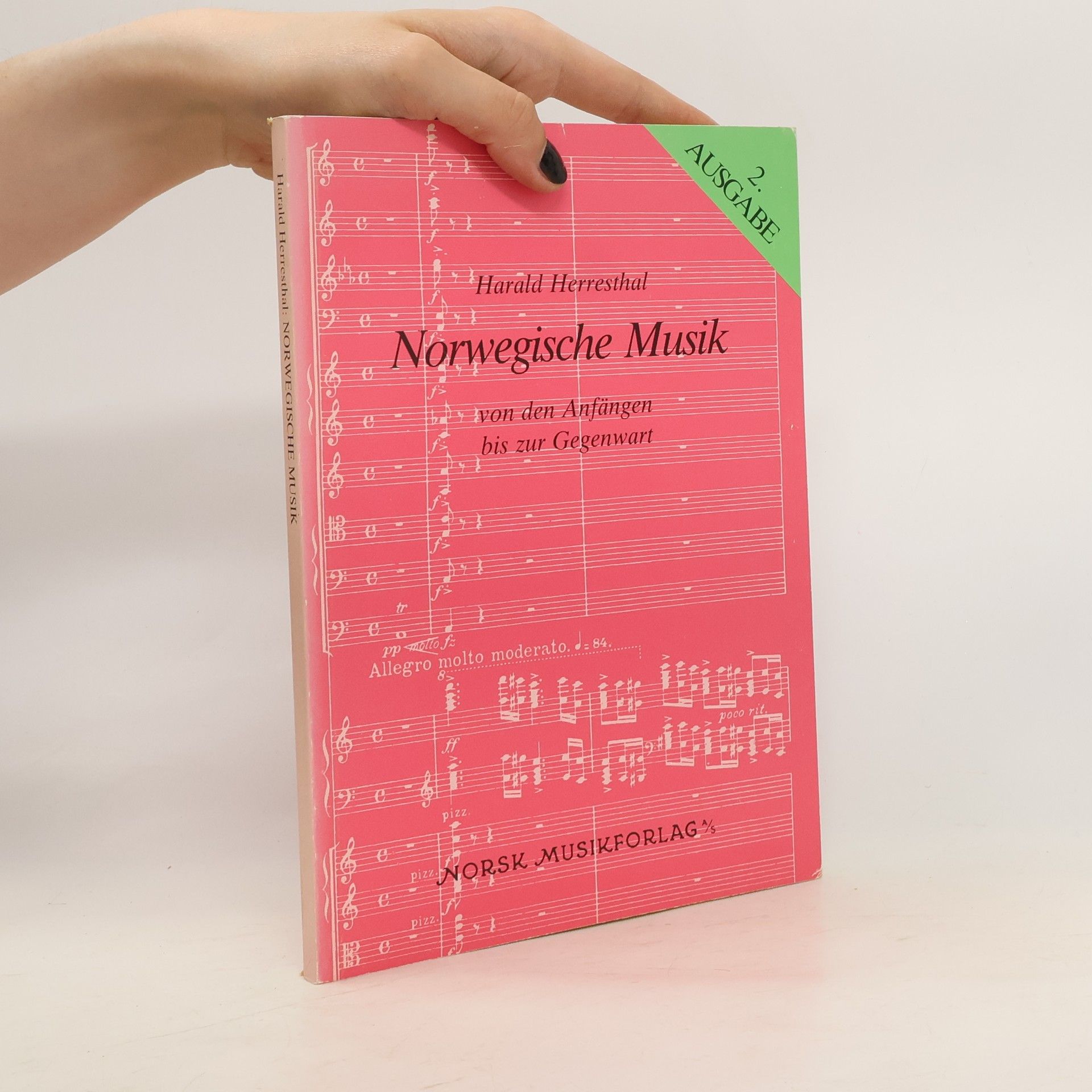 Harald Herresthal Norwegische Musik von den Anfängen bis zur Gegenwart