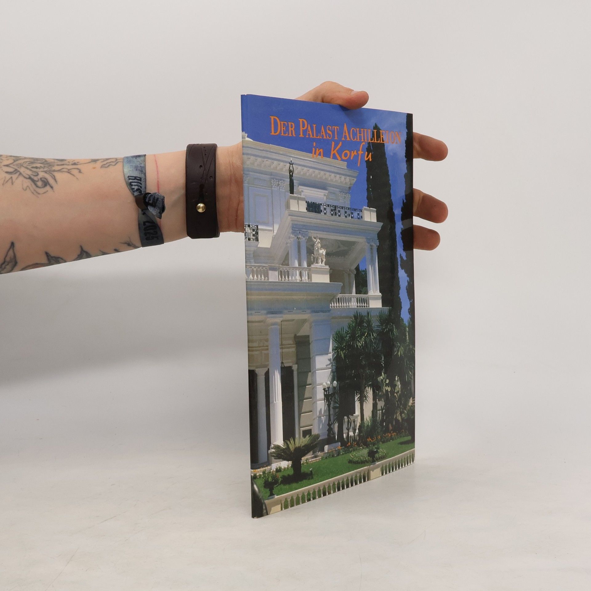 Collectif d'auteurs Der Palast Achilleion in Korfu