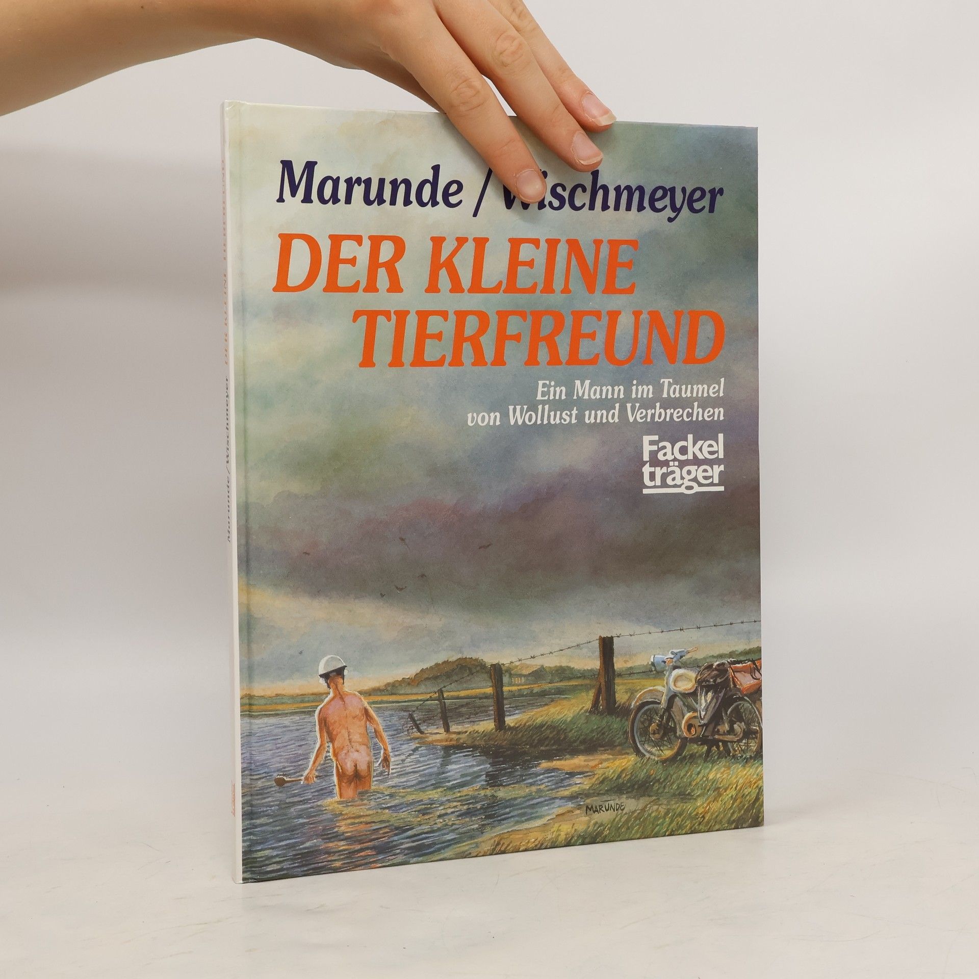 Wolf-Rüdiger Marunde Der kleine Tierfreund