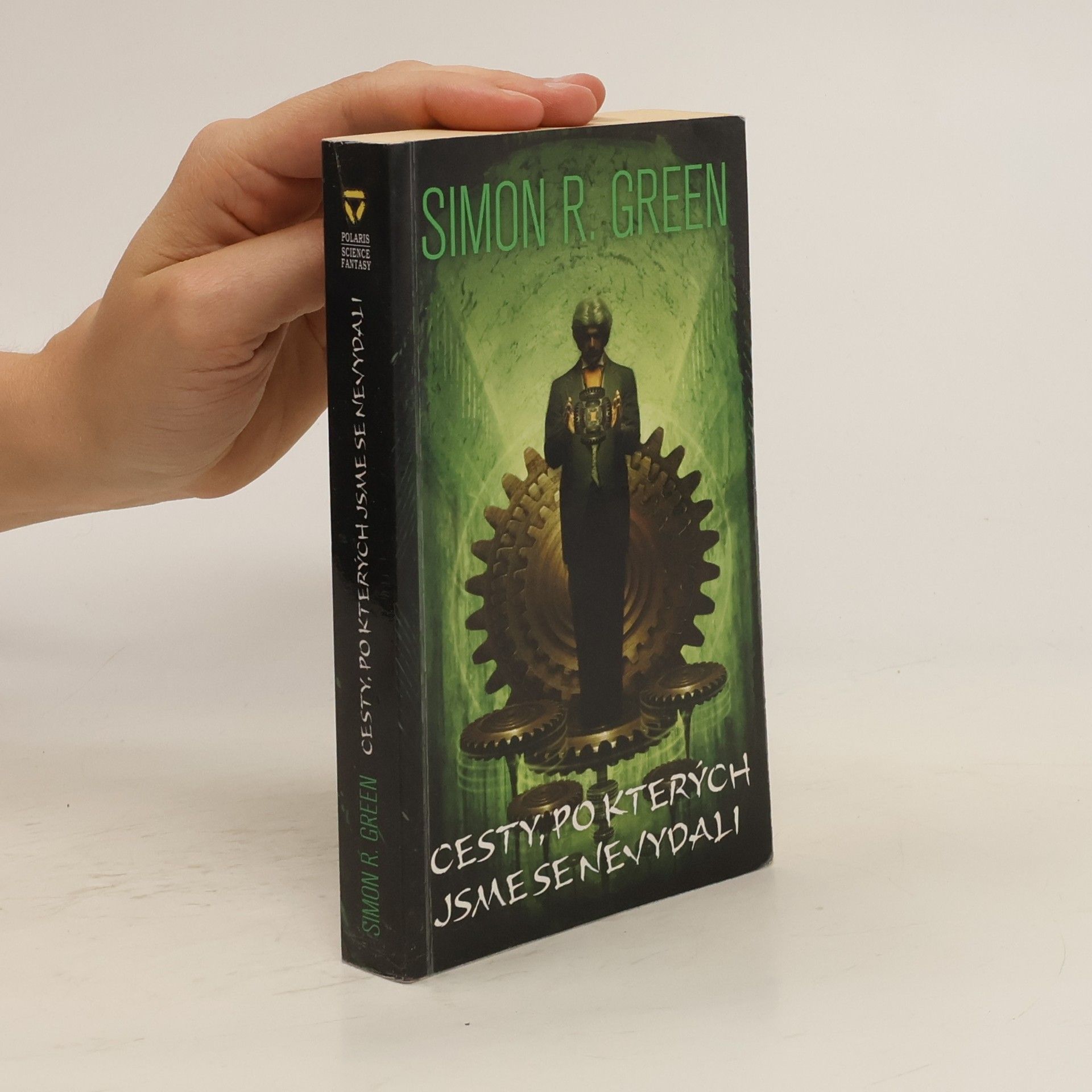 Simon R. Green Noční strana 5. Cesty, po kterých jsme se nevydali
