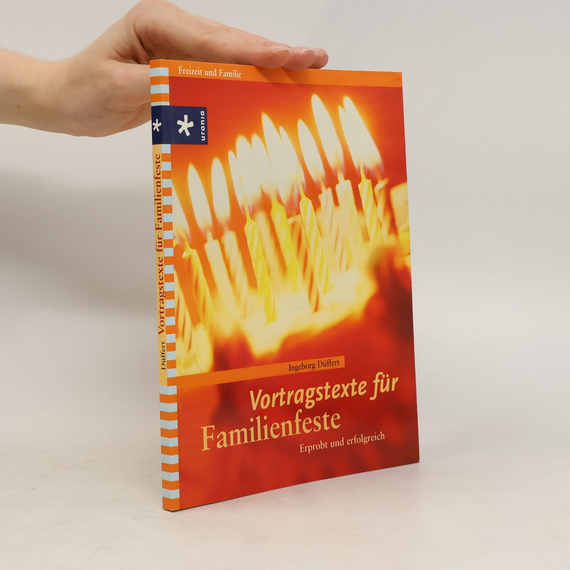 Ingeborg Düffert Vortragstexte für Familienfeste