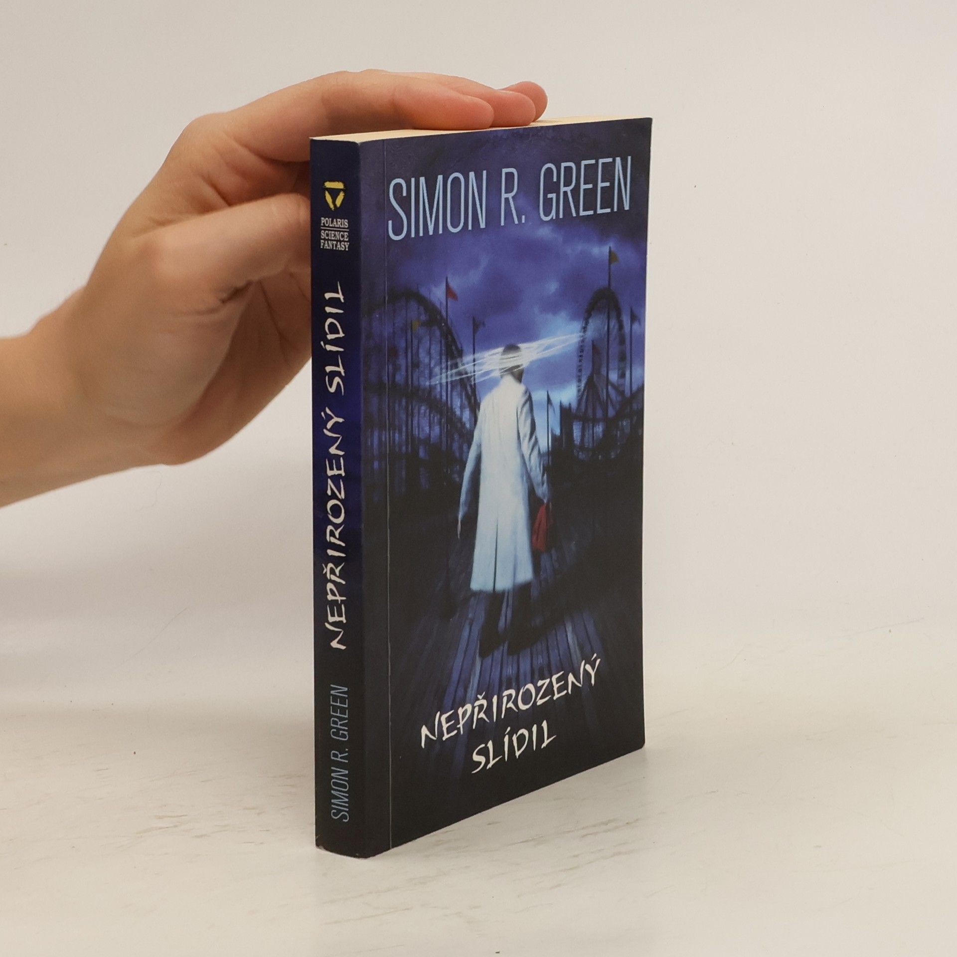 Simon Richard Green Nepřirozený slídil