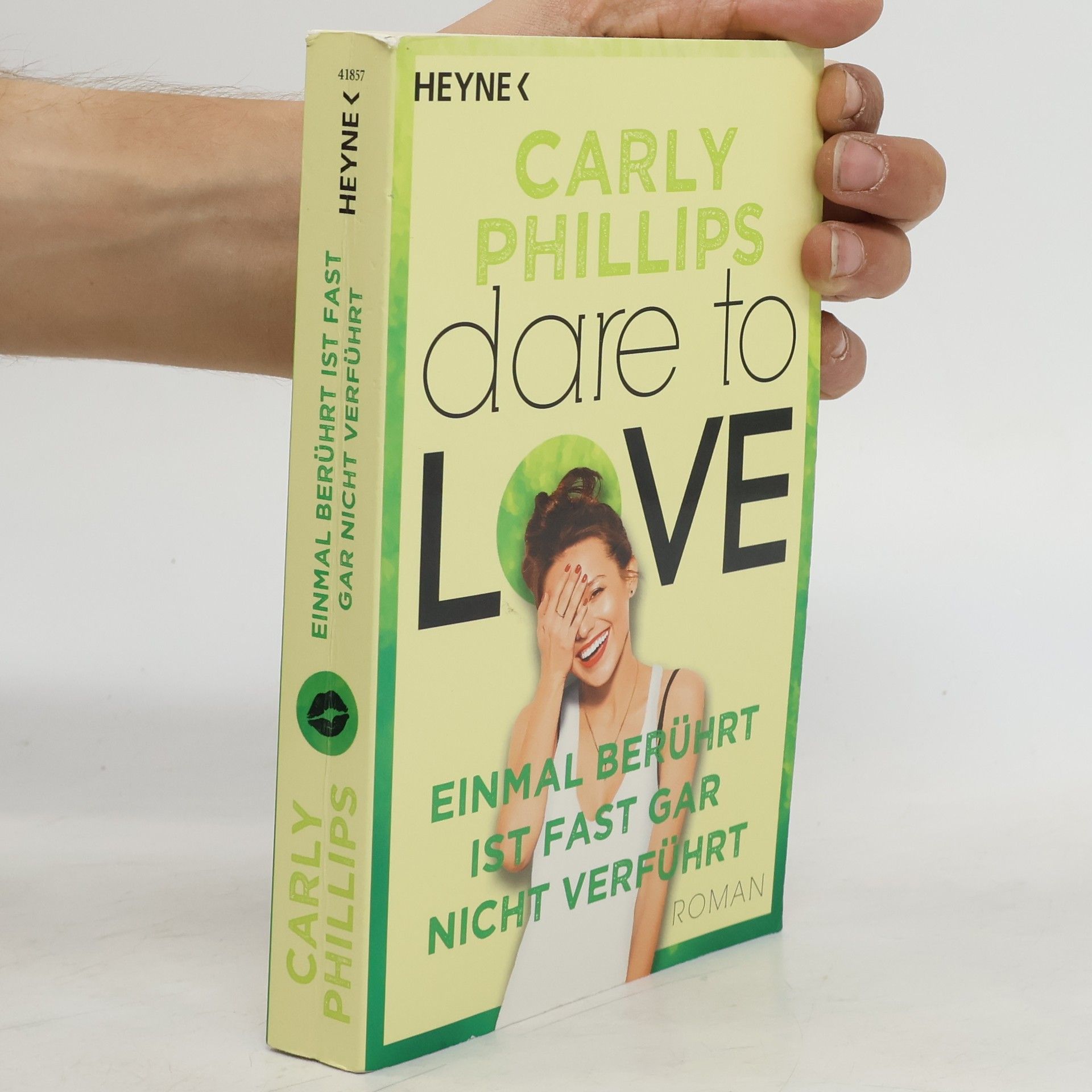 Carly Phillips Einmal berührt ist fast gar nicht verführt