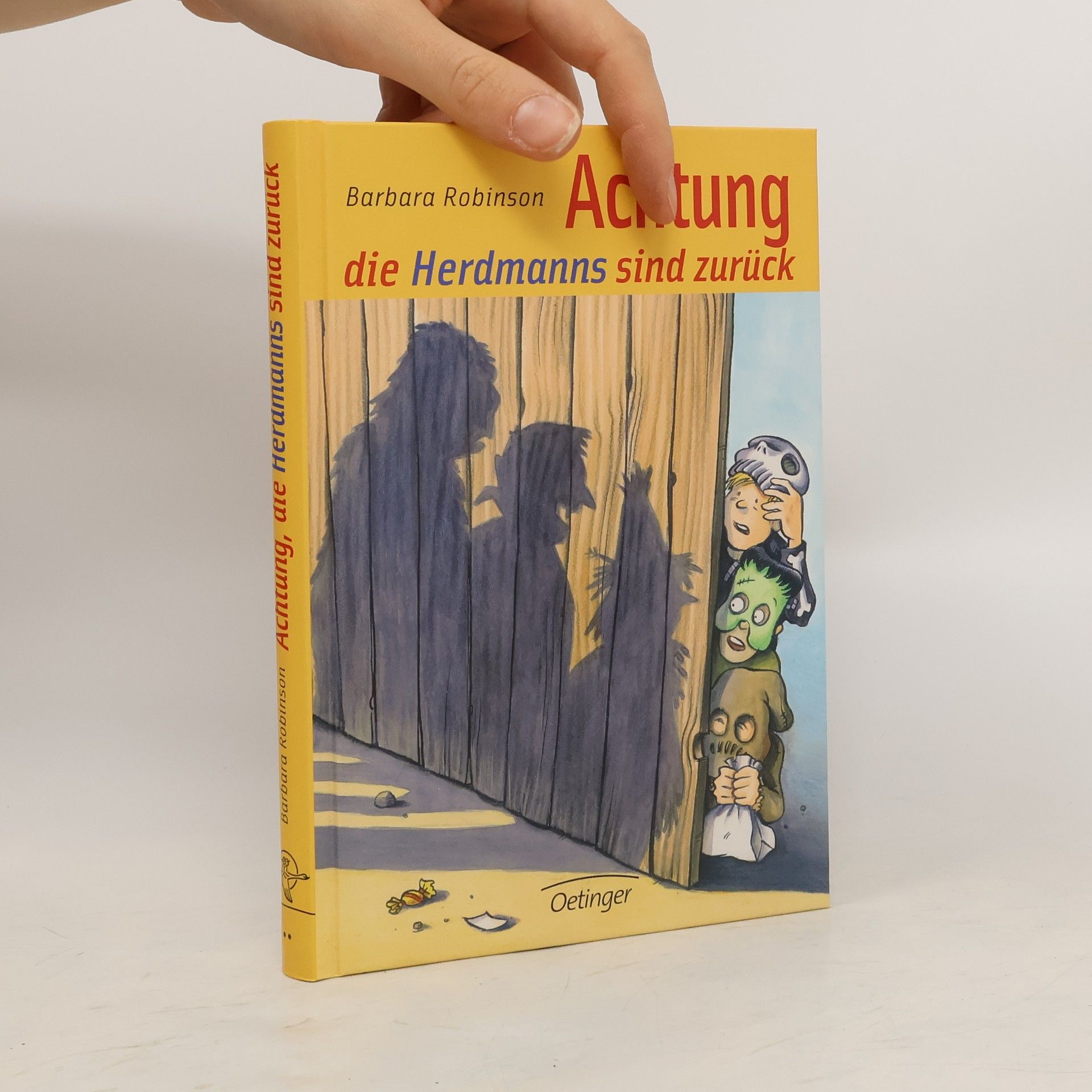 Barbara Robinson Achtung, die Herdmanns sind zurück