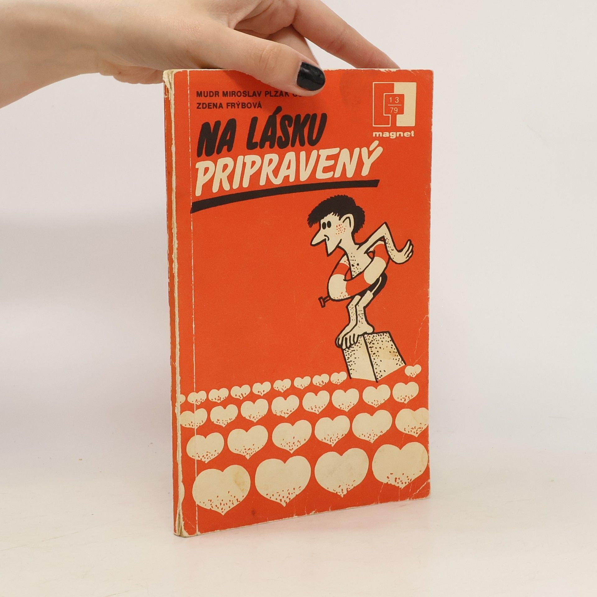 Zdena Frýbová Na lásku pripravený