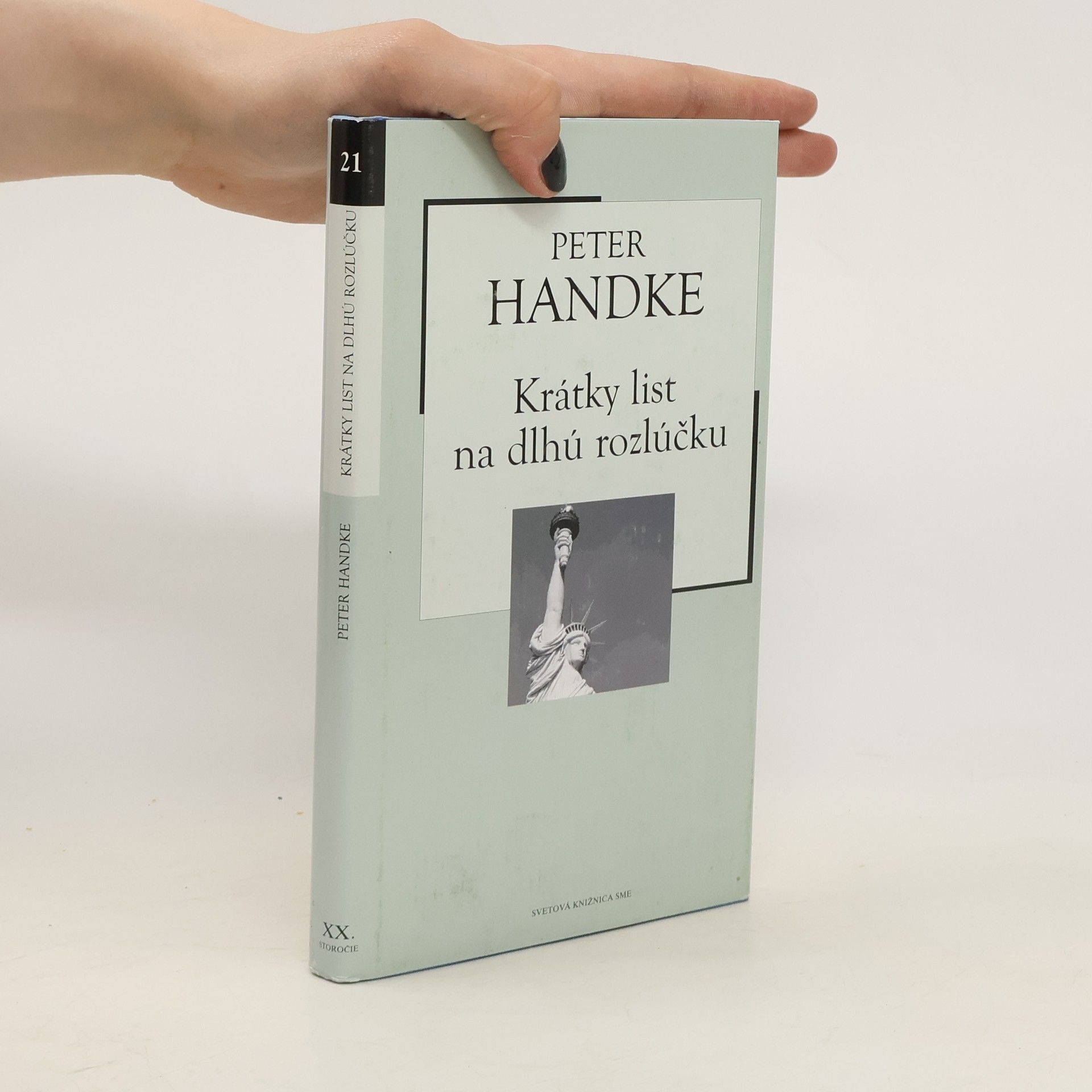 Peter Handke Krátky list na dlhú rozlúčku