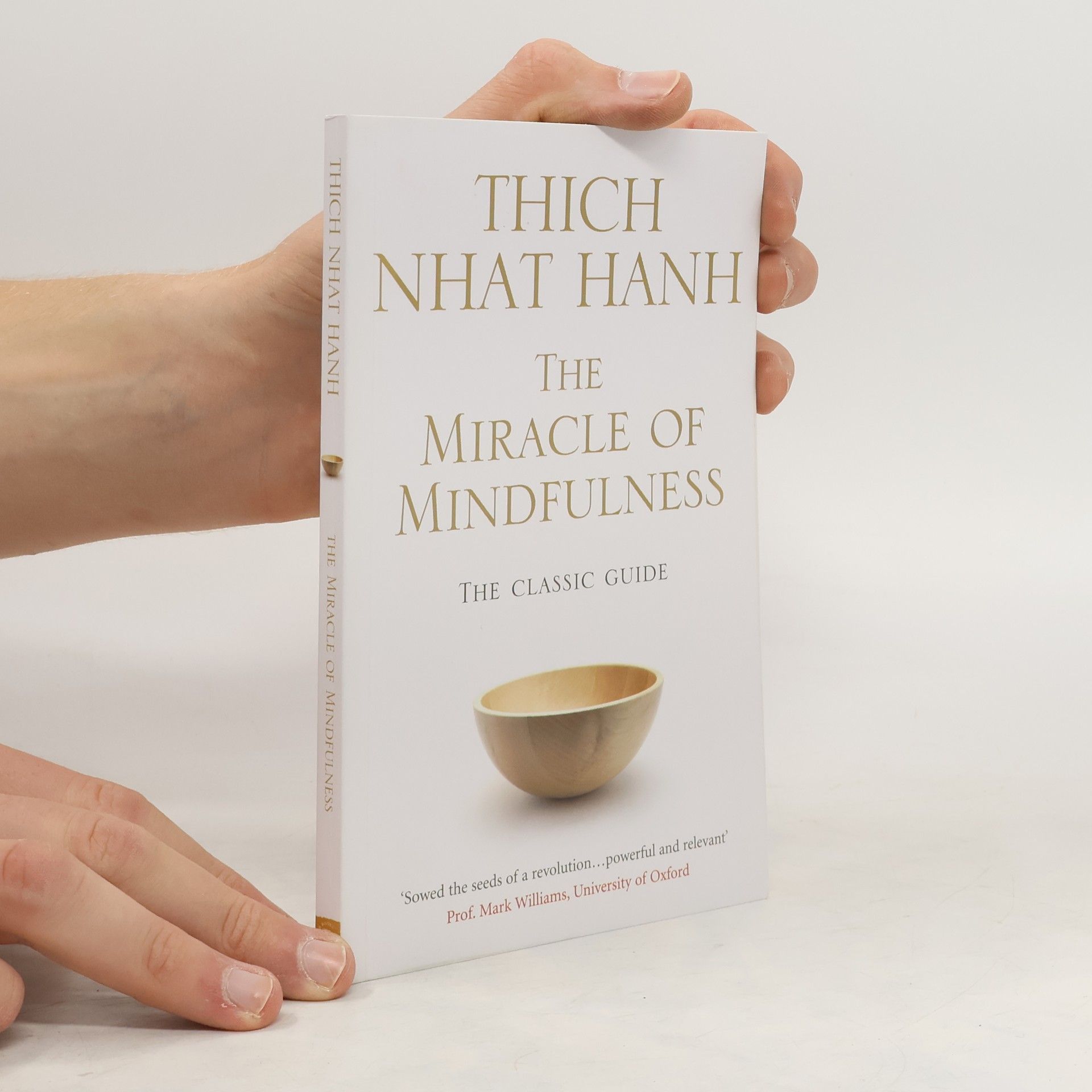 Thích Nhất Hạnh The Miracle of Mindfulness