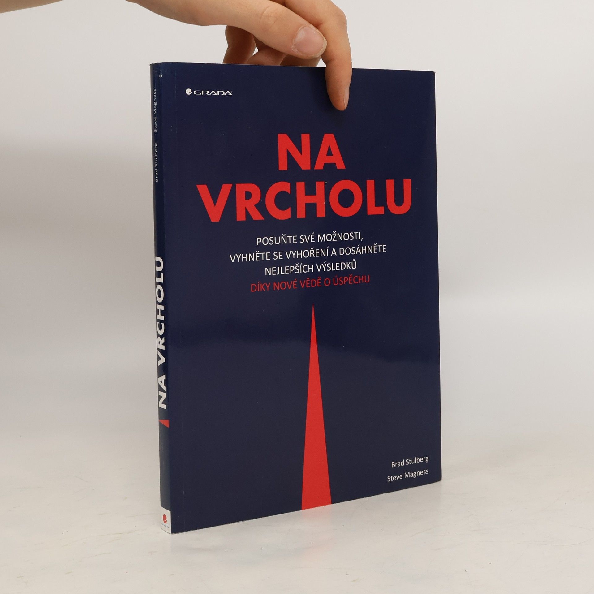 Brad Stulberg Na vrcholu