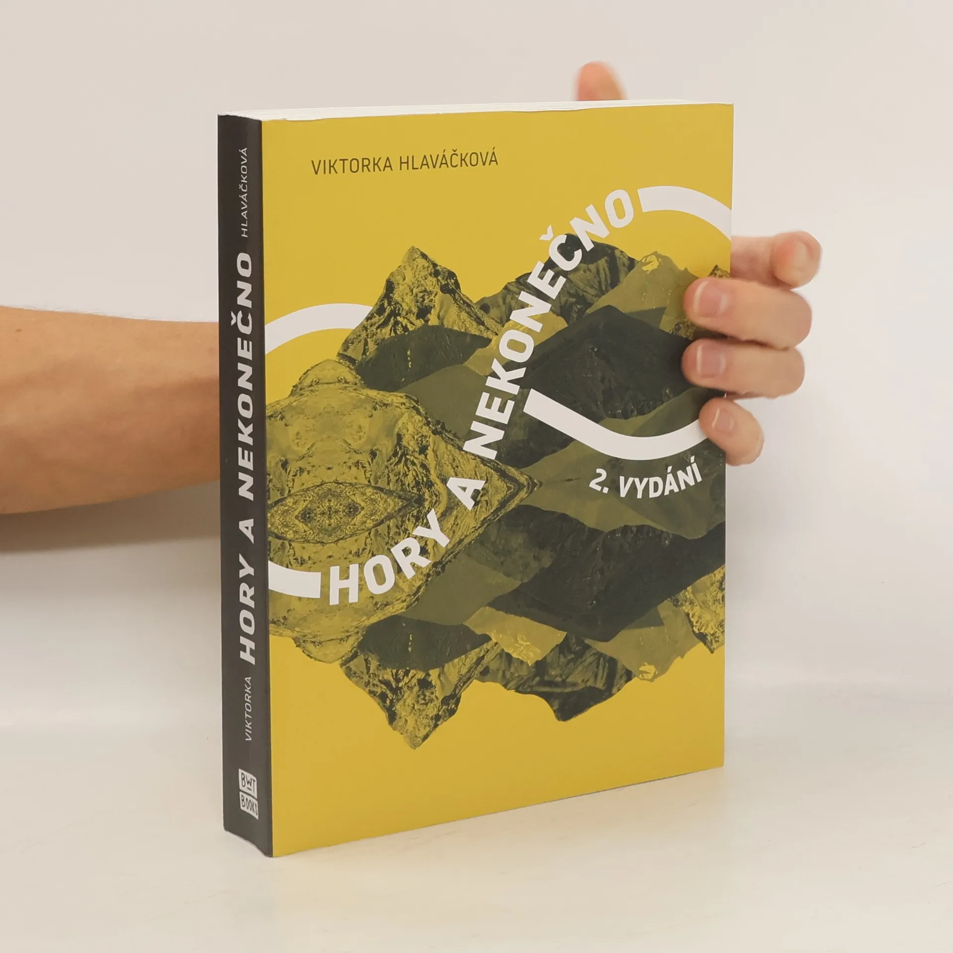 Hory a nekonečno | Kniha | mäkká | Viktorka Hlaváčková | CS