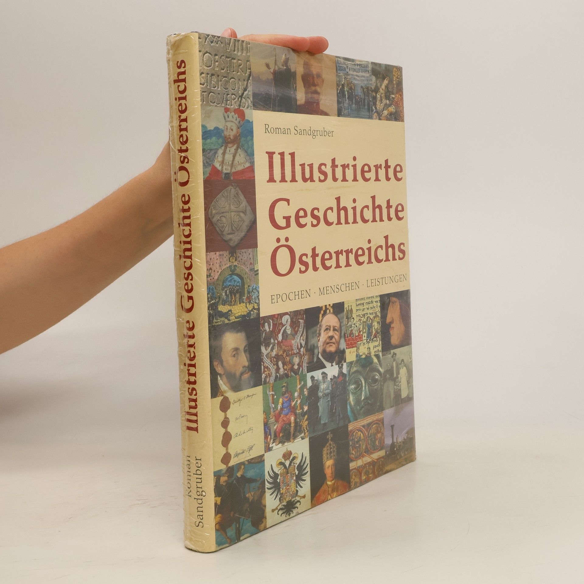 Roman Sandgruber Illustrierte Geschichte Österreichs