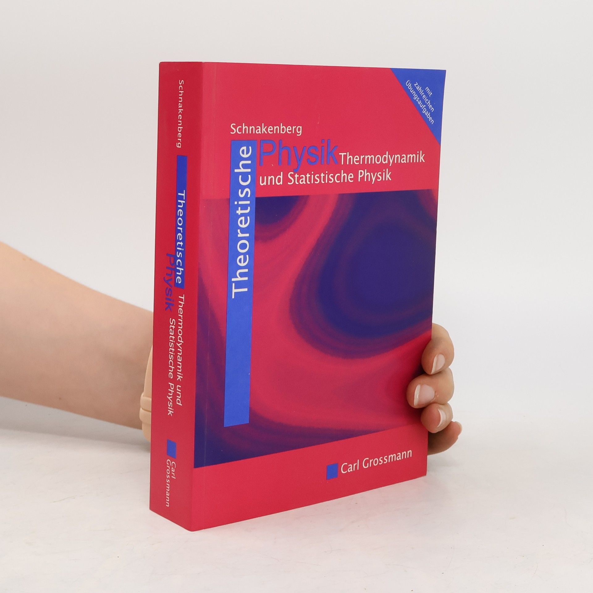 Jürgen Schnakenberg Thermodynamik und statistische Physik