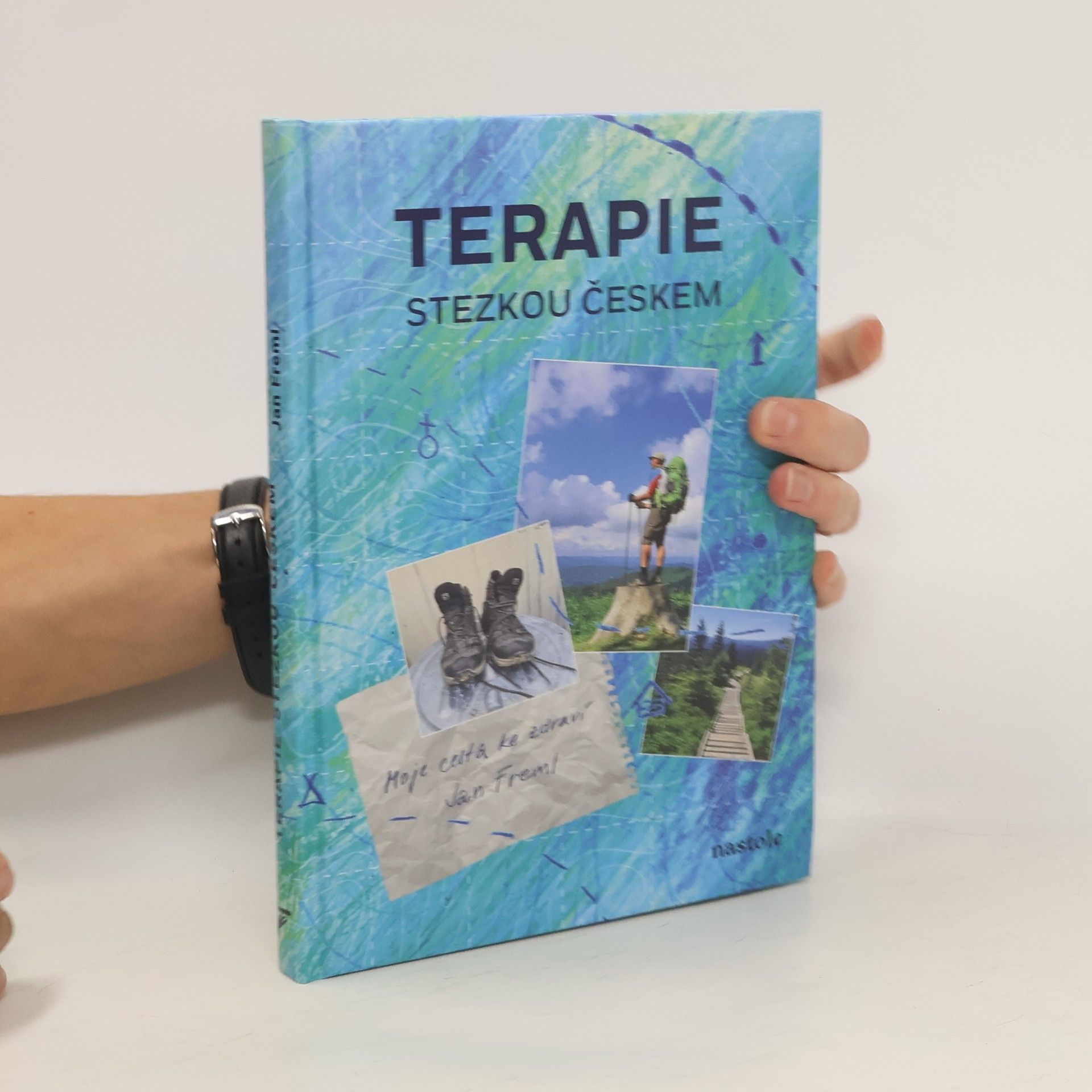 Jan Freml Terapie Stezkou Českem