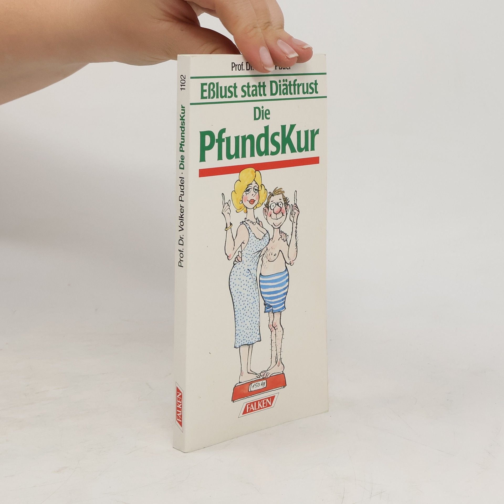 Volker Pudel Die Pfundskur