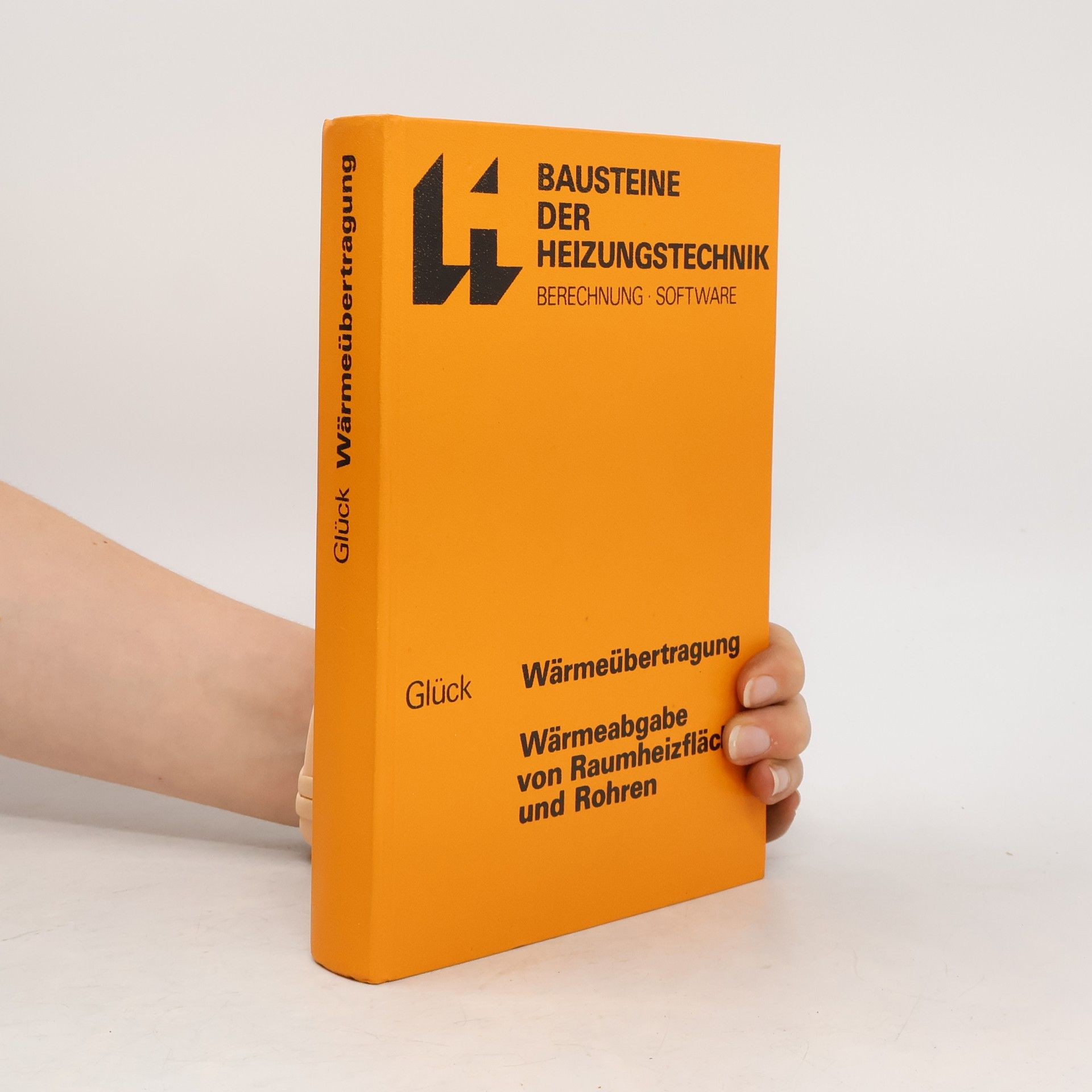 Bernd Glück Bausteine der Heizungstechnik