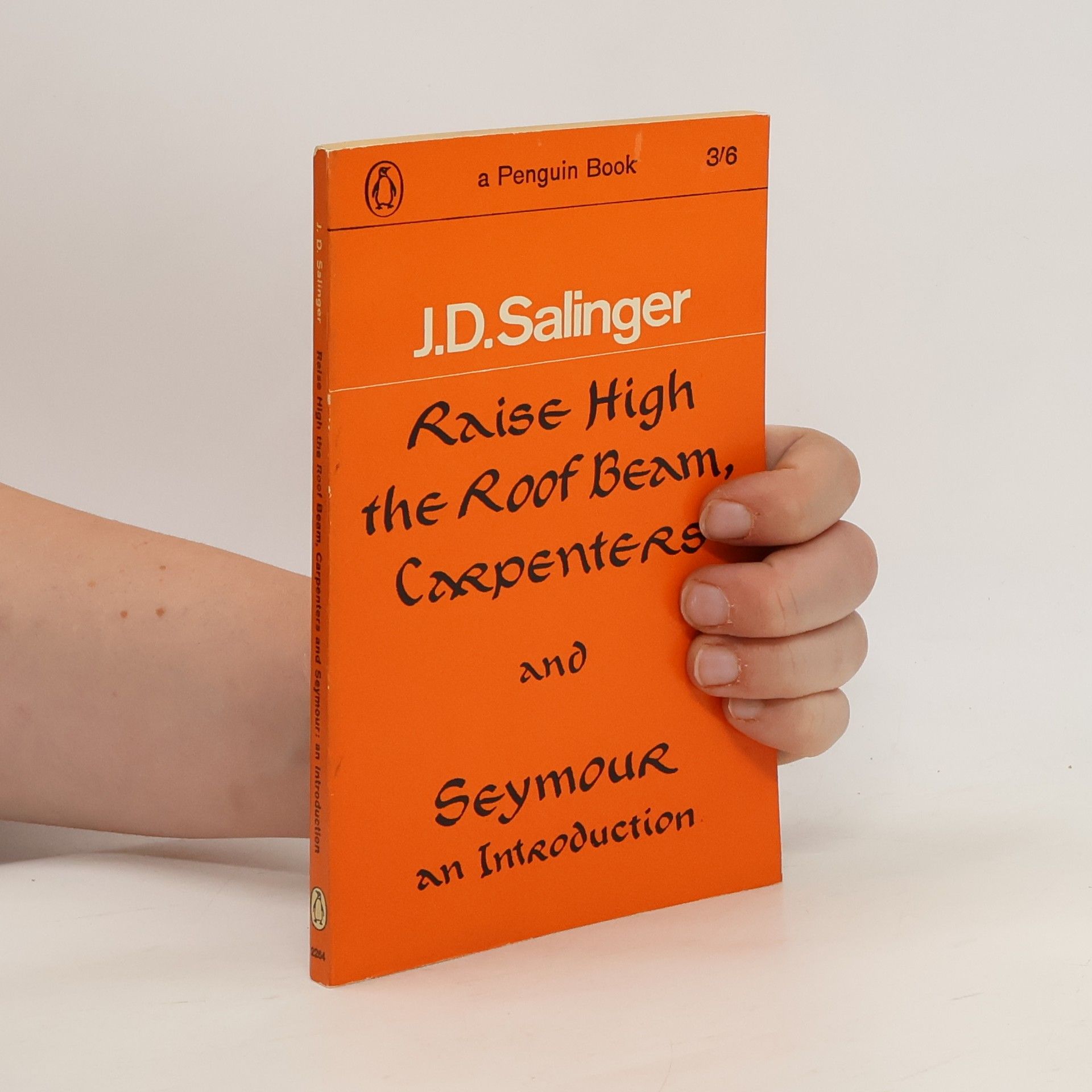 Jerome David Salinger Raise High the Roof Beam, Carpenters and Seymour