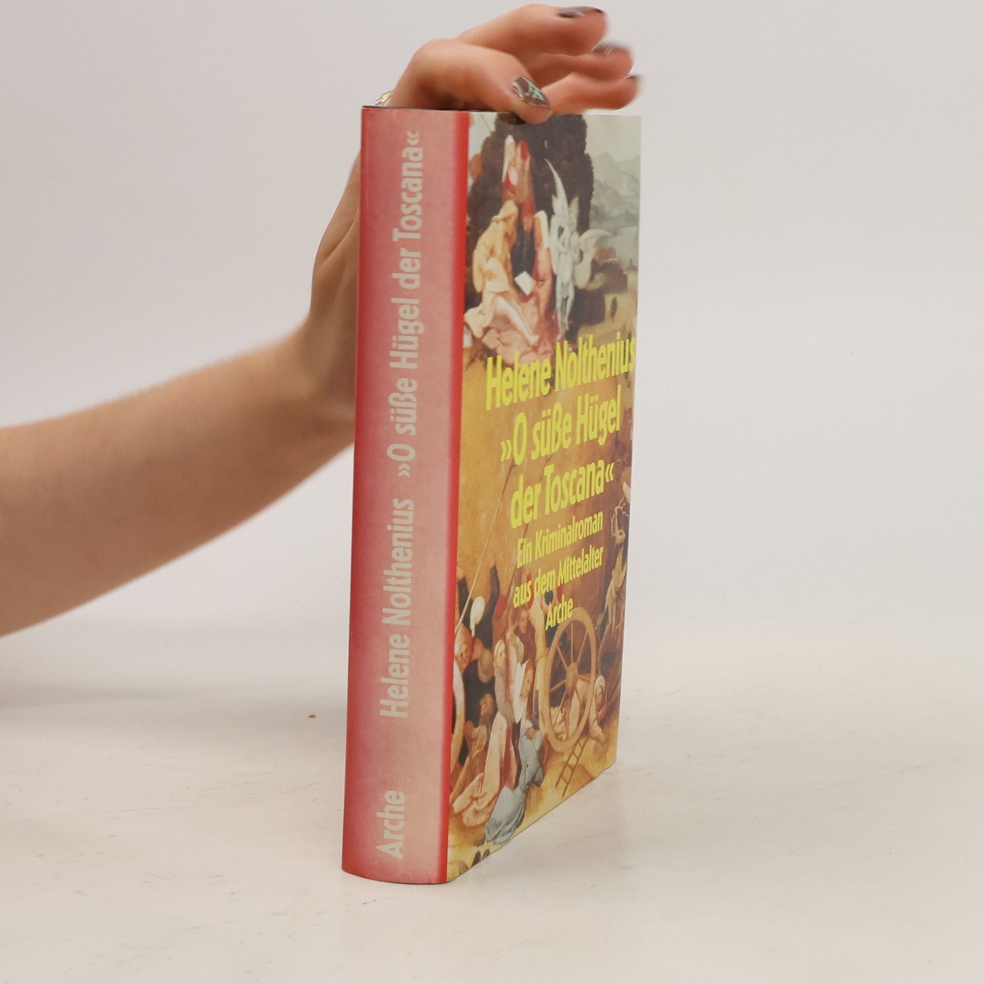 Héléne Nolthenius "O süsse Hügel der Toscana"