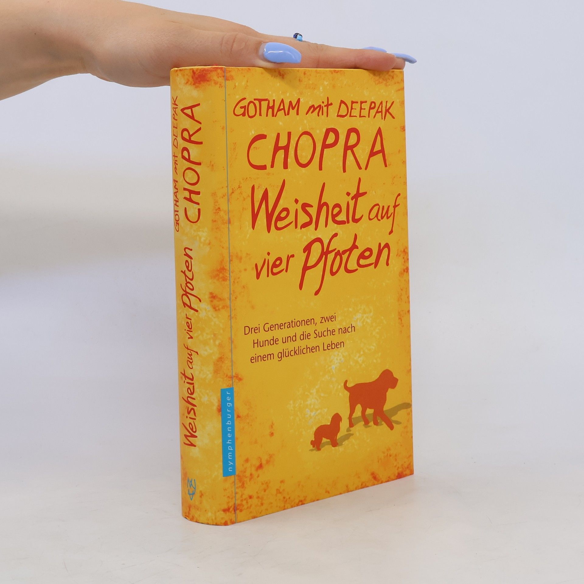 Gotham Chopra Weisheit auf vier Pfoten