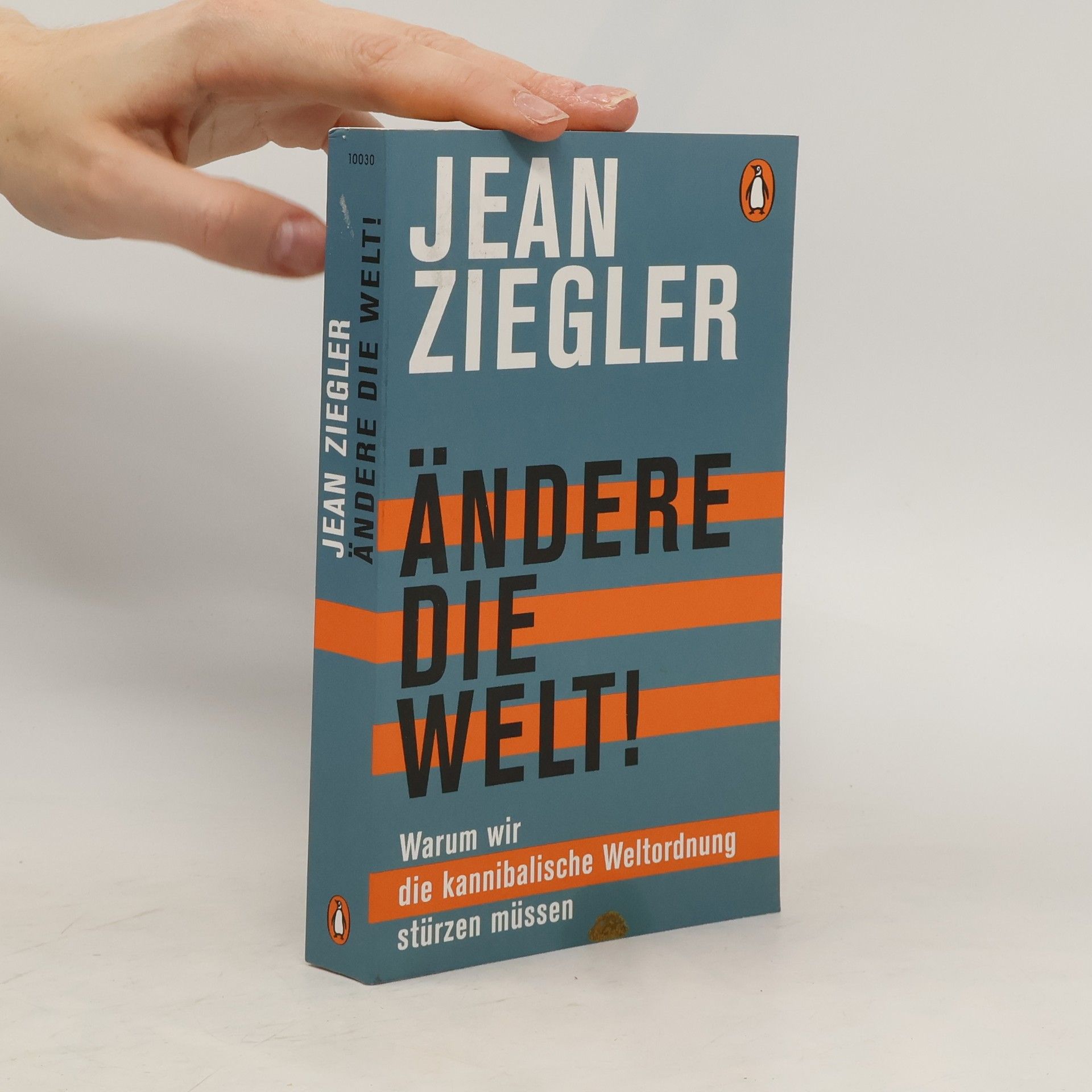 Jean Ziegler Ändere die Welt!