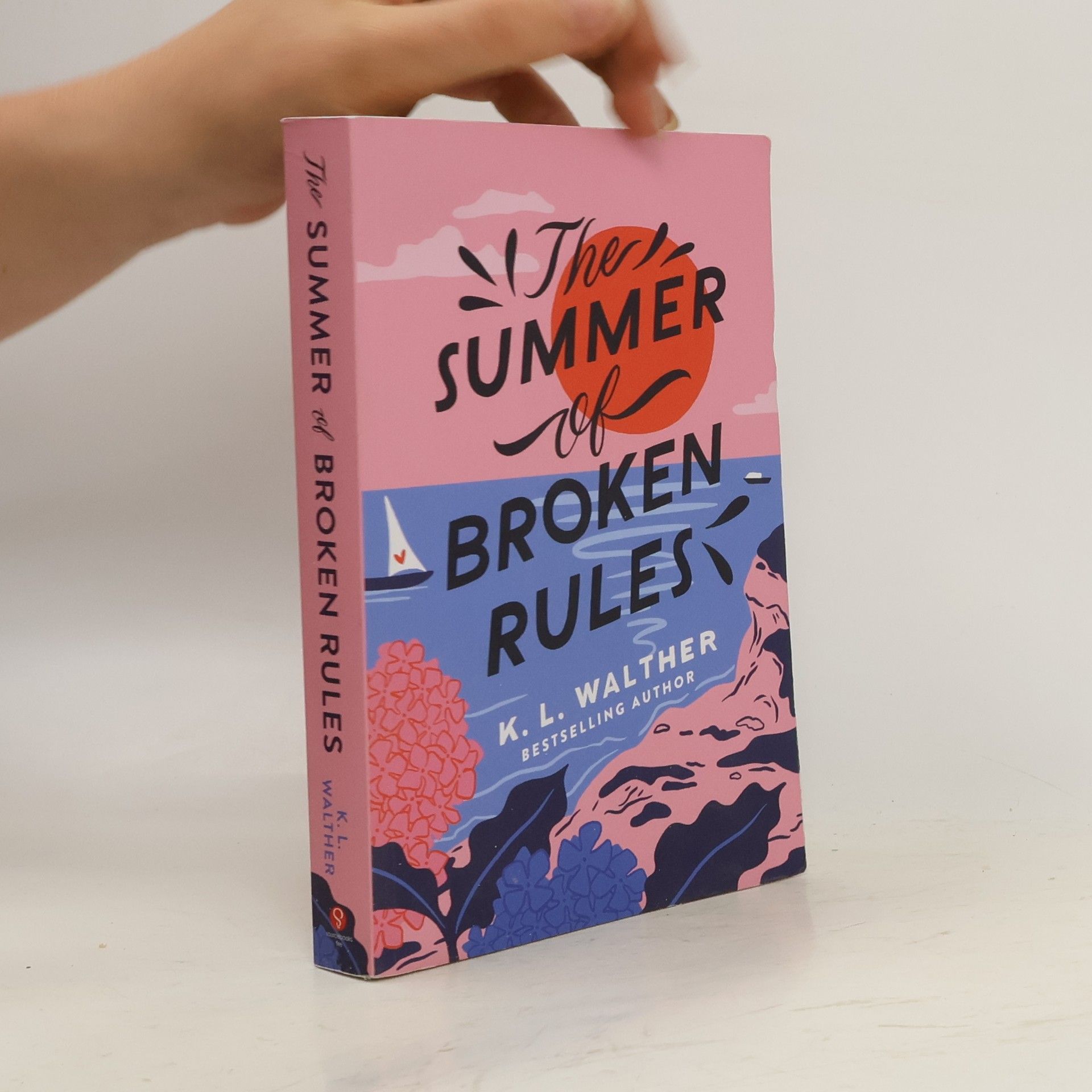 K. L. Walther The Summer of Broken Rules