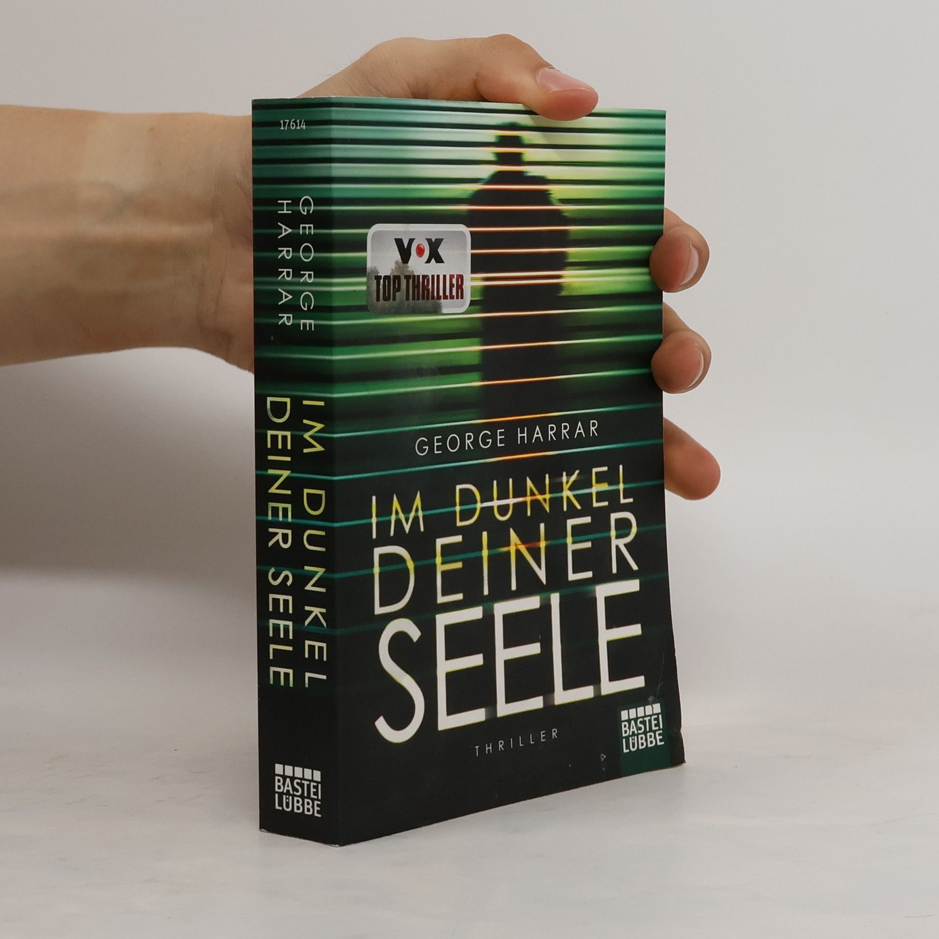 George Harrar Im Dunkel deiner Seele