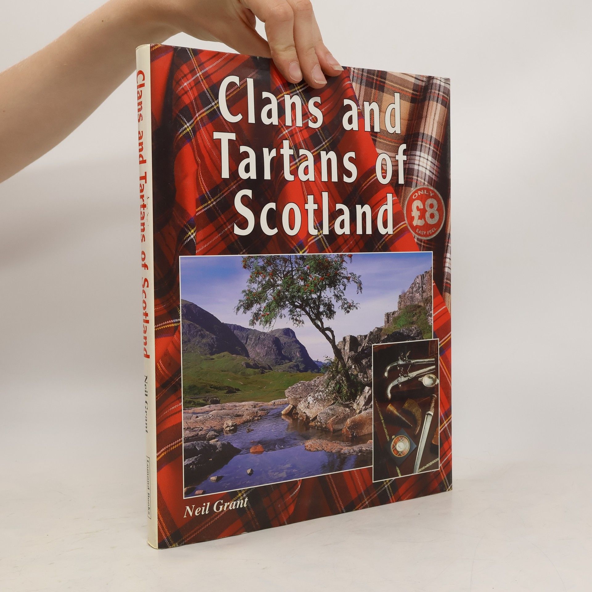 Neil Grant Clans and Tartans of Scotland