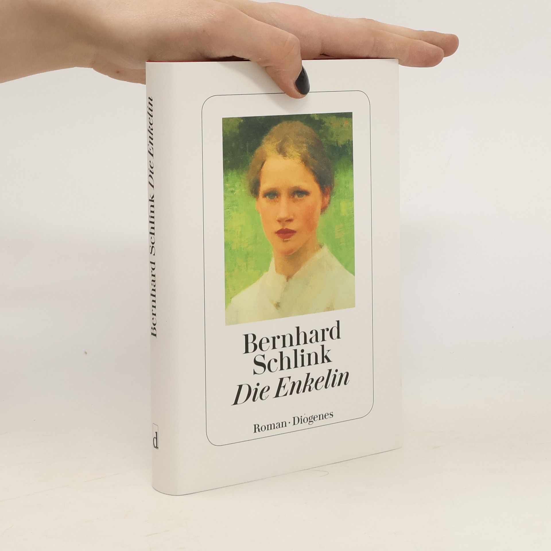 Bernhard Schlink Die Enkelin : Roman
