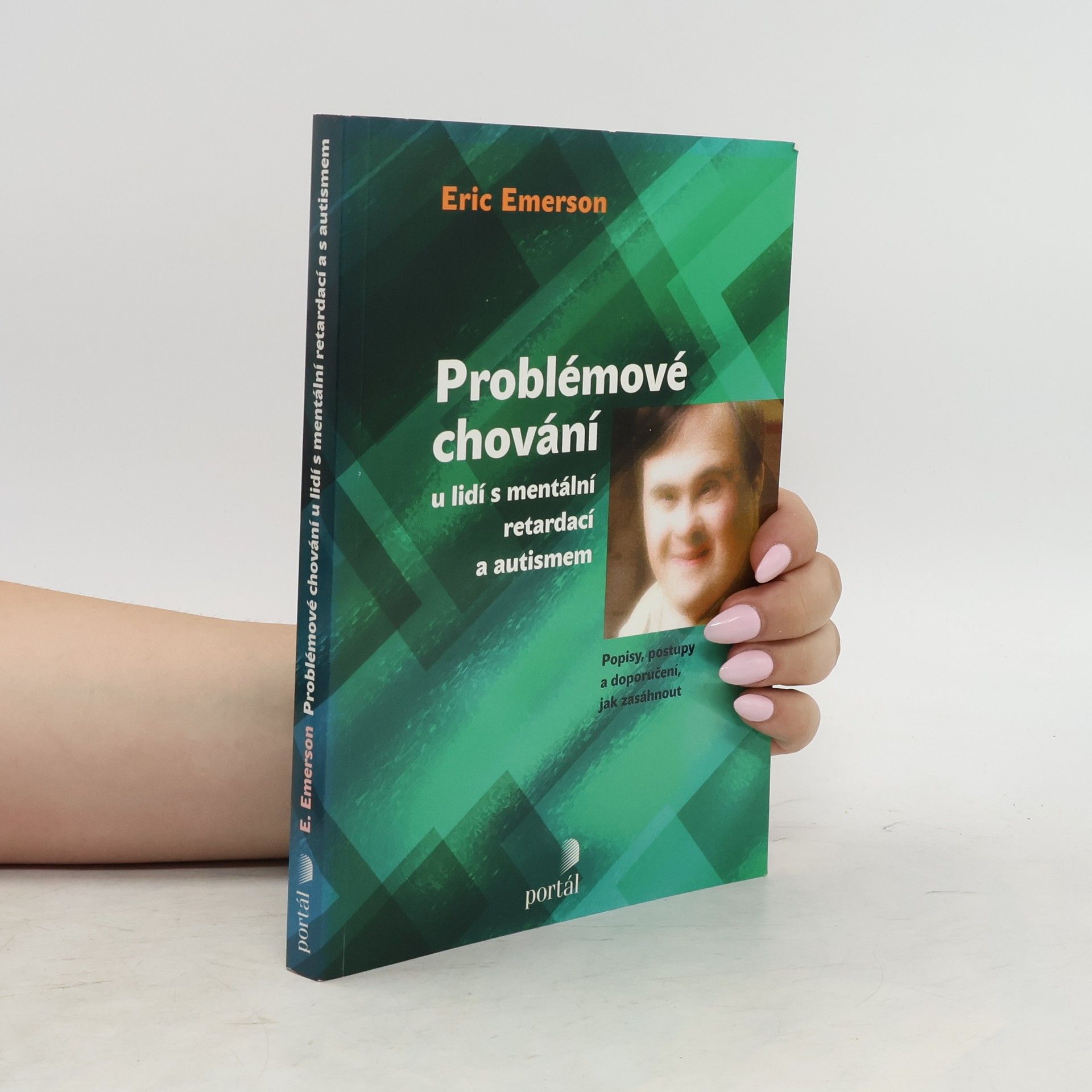 Eric Emerson Problémové chování u lidí s mentální retardací a autismem