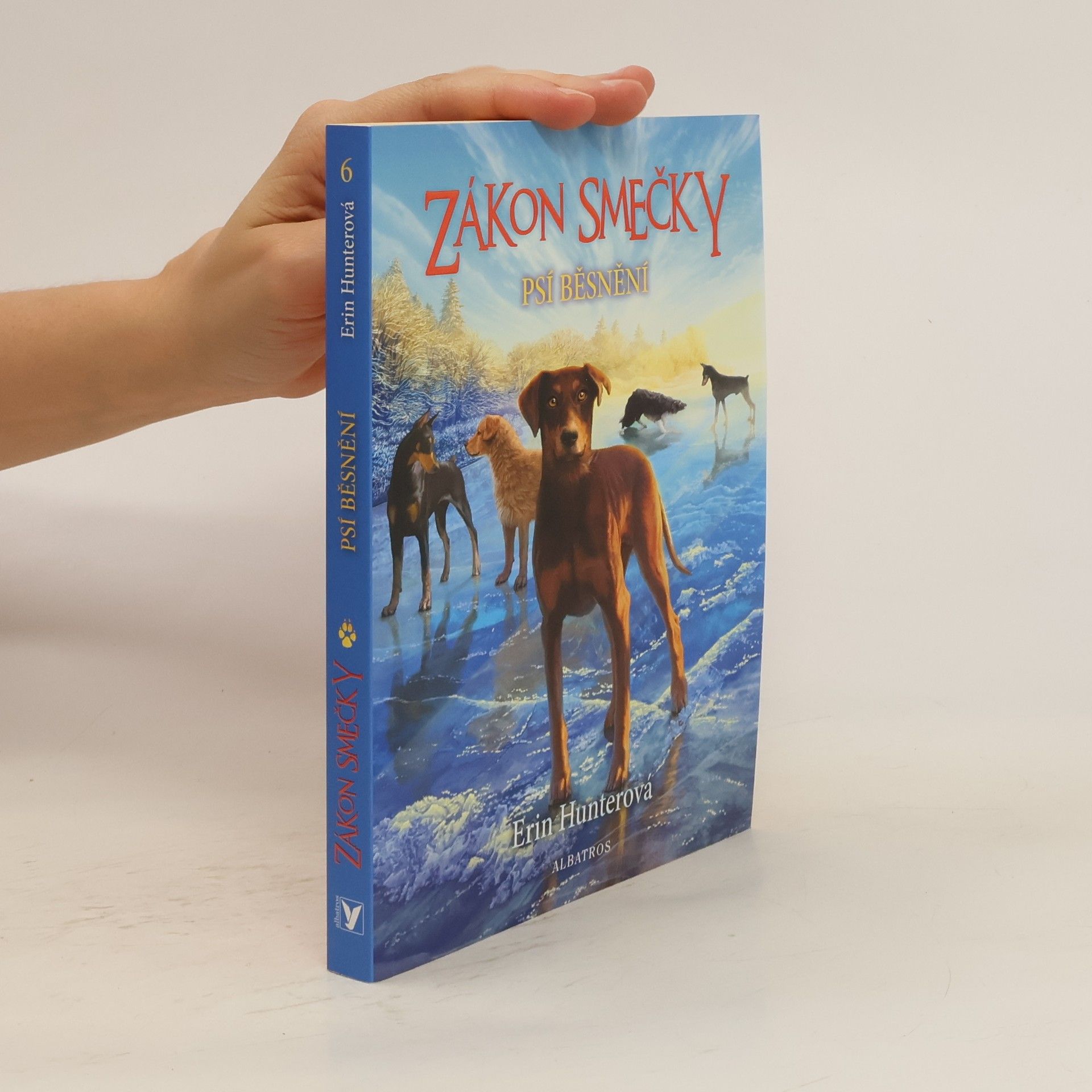 Erin Hunter Psí běsnění. Zákon smečky