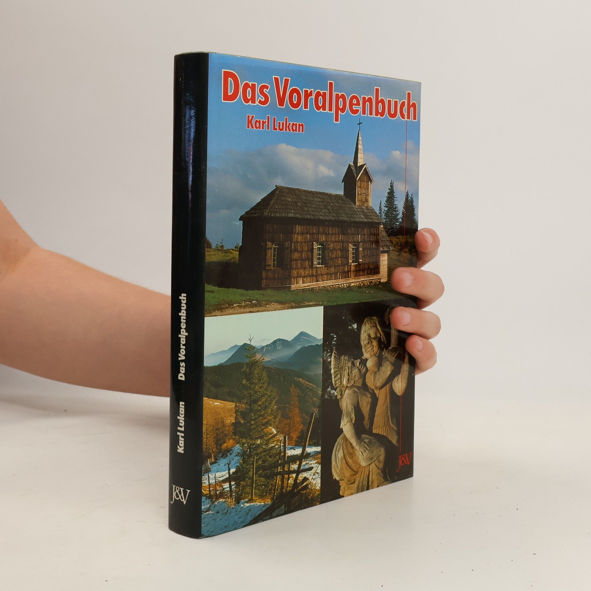 Karl Lukan Das Voralpenbuch