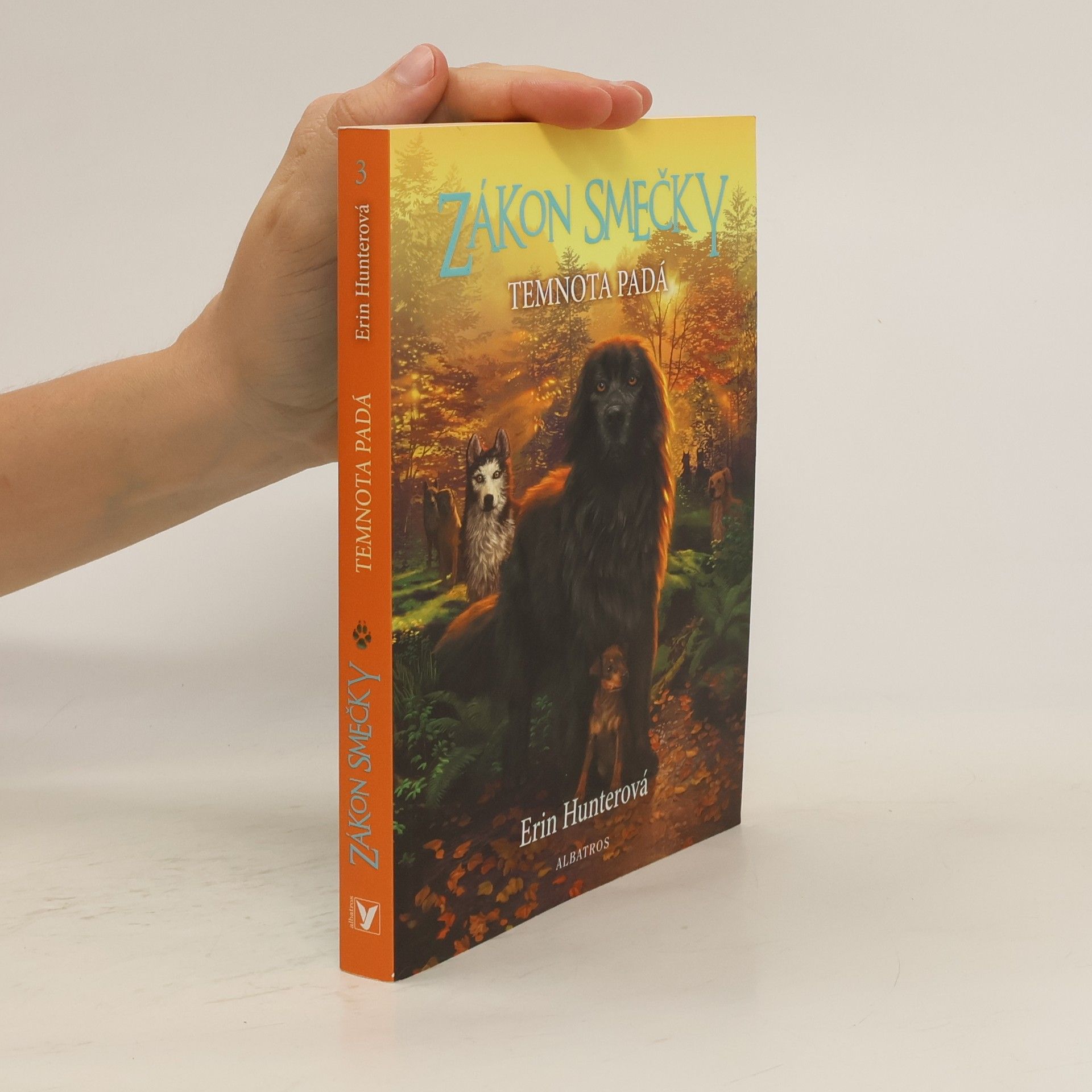 Erin Hunter Zákon smečky: Temnota padá