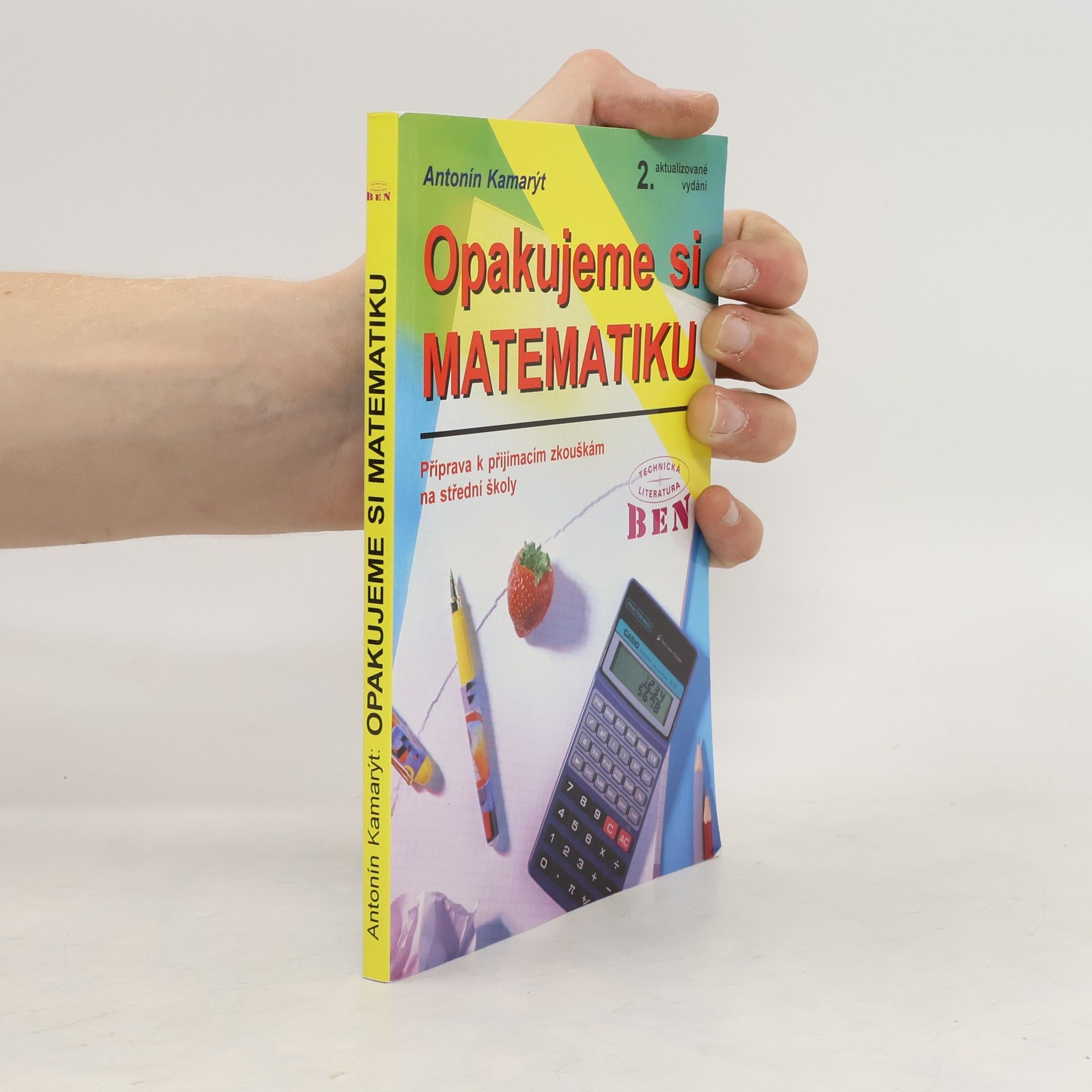Antonín Kamarýt Opakujeme si matematiku