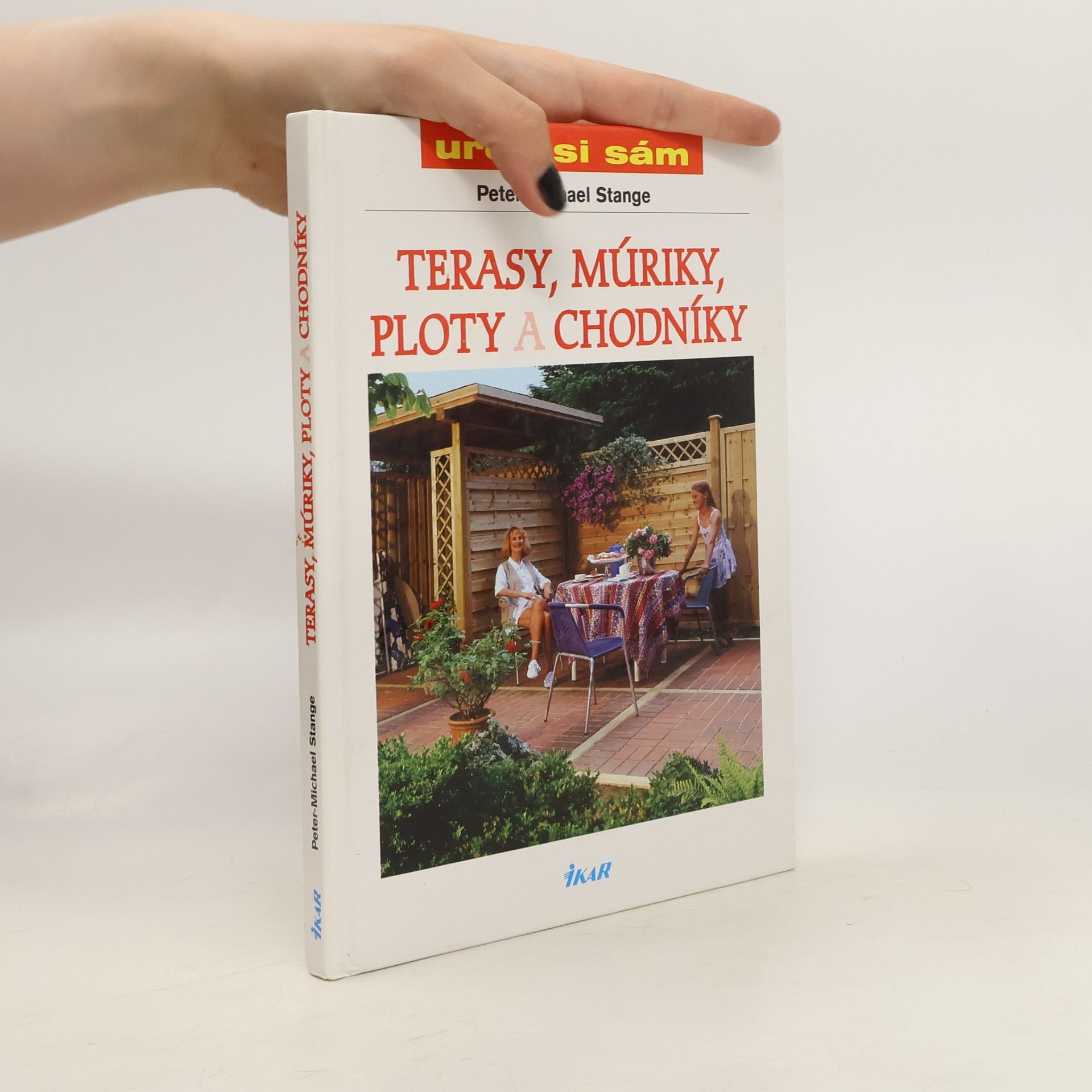 Peter Michael Stange Terasy, múriky, ploty a chodníky