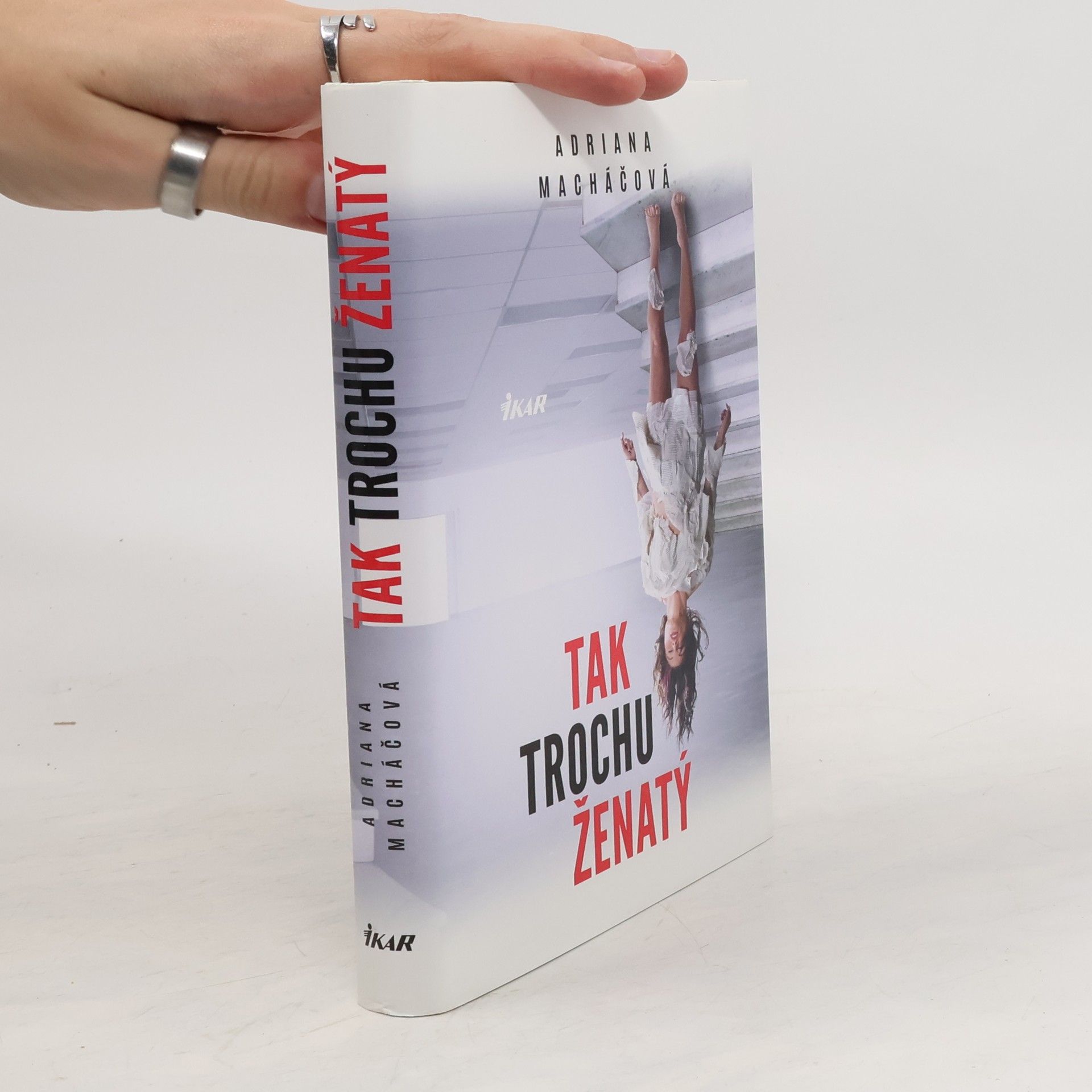 Adriana Macháčová Tak trochu ženatý